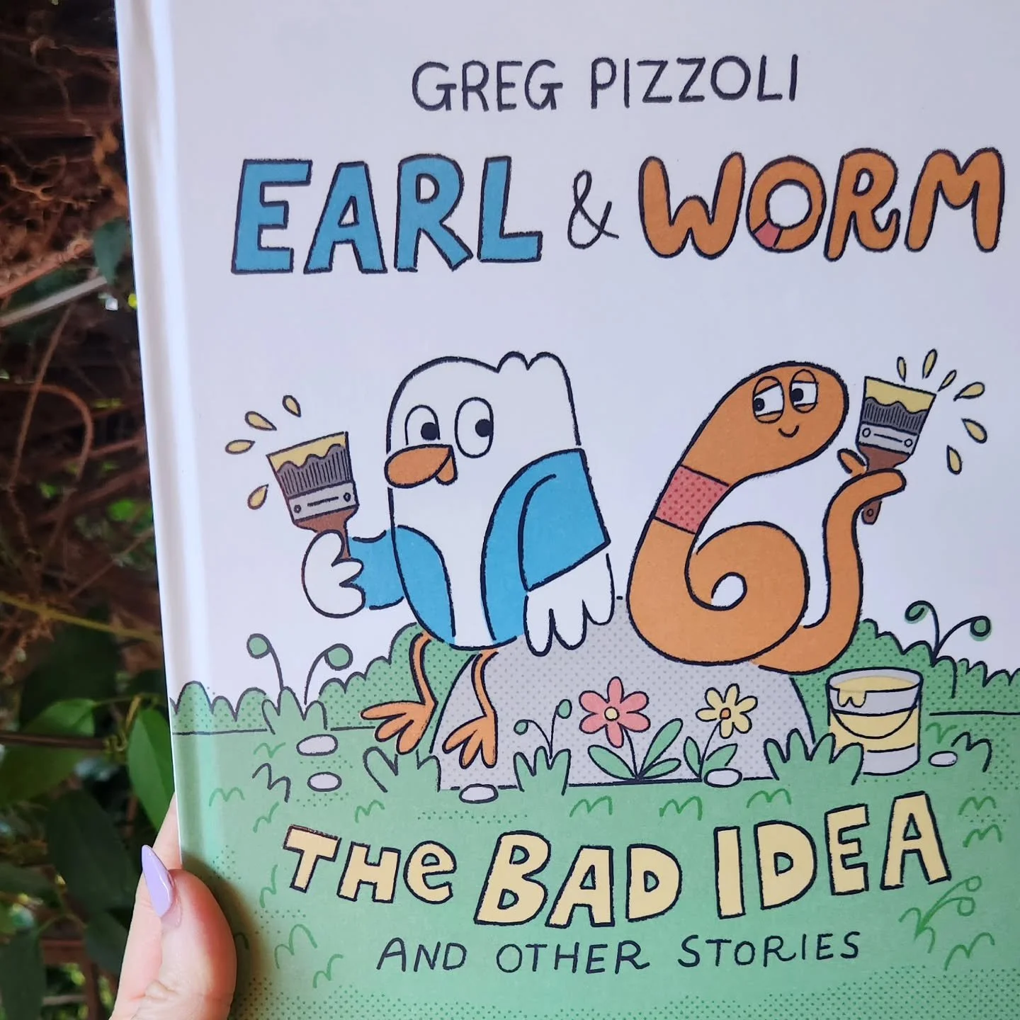 Earl and Worm - The Bad Idea and Other Stories by Greg Pizzoli 

Earl and Worm are neighbours.  Although they live in close proximity, they are very different. Their interests and way in which they wish to enjoy life are completely opposite. Worm lik