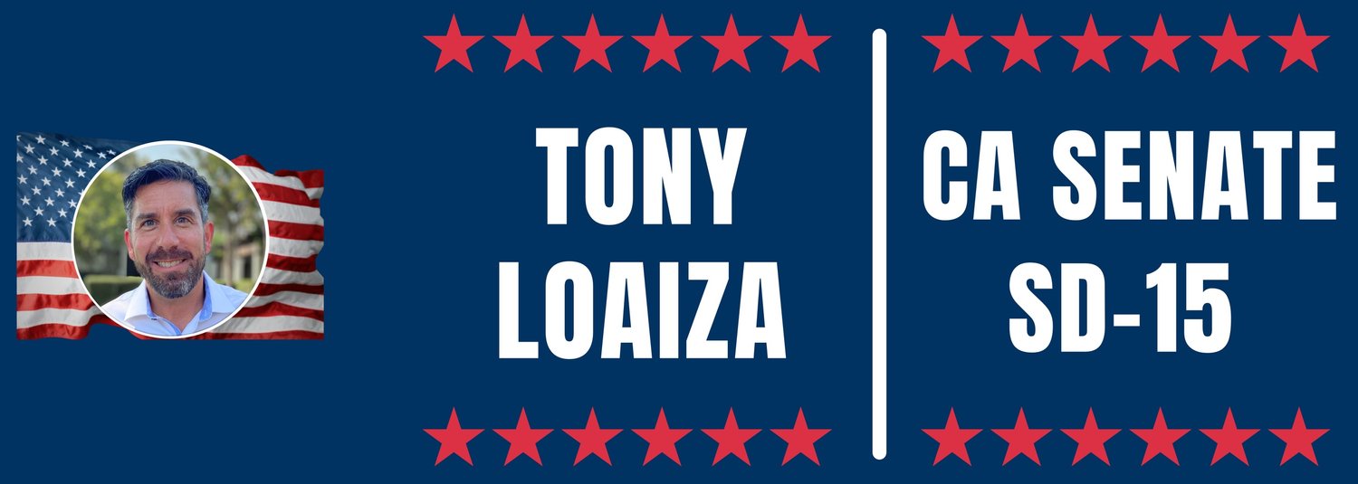 Tony Loaiza for CA Senate
