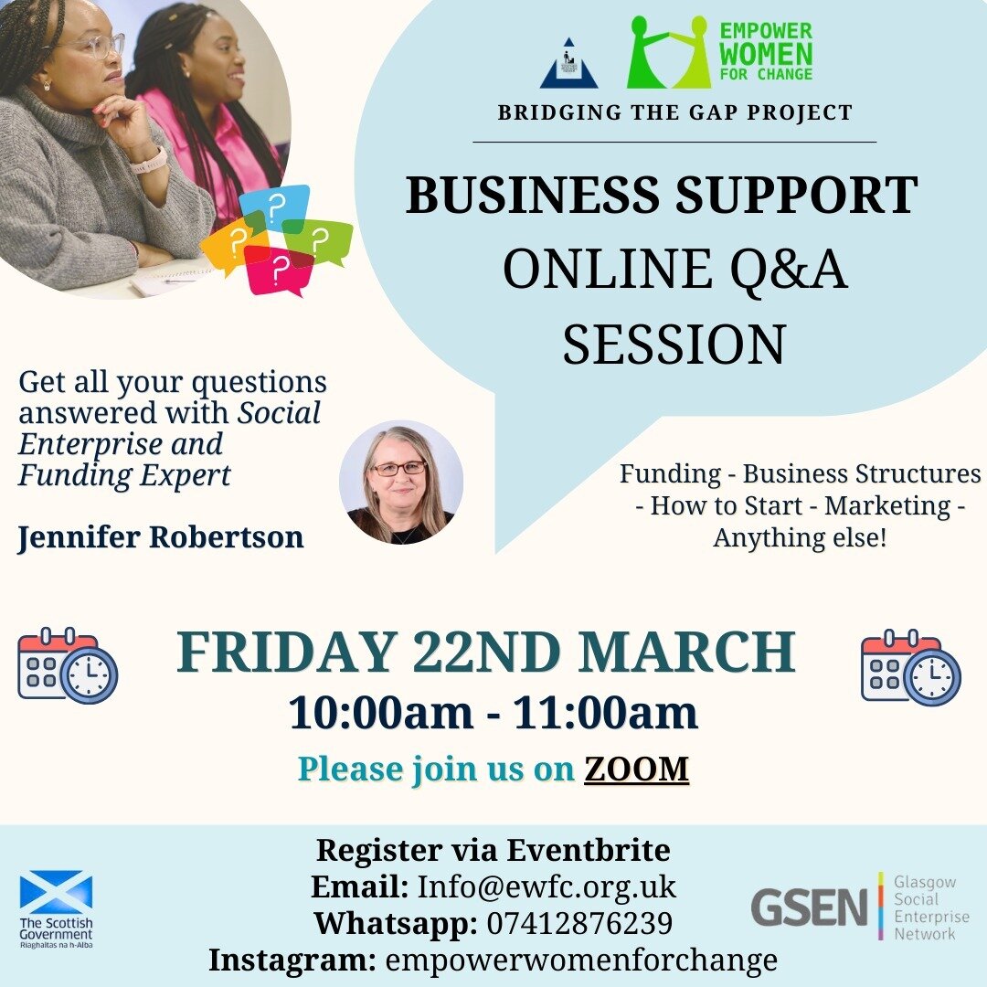 🌟 Call all ethnic minority women with a business dream! 🌟

Join us this Friday for an exclusive Business Support Online Q&amp;A session with Jennifer Robertson, a social enterprise and funding expert from the Glasgow Social Enterprise Network (GSEN