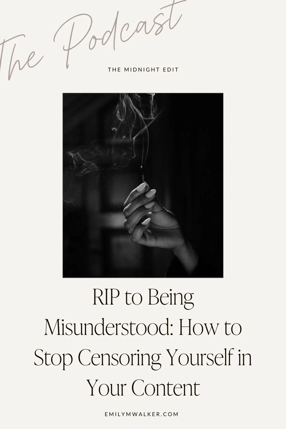 RIP to Being Misunderstood: How to Stop Censoring Yourself In Your Content