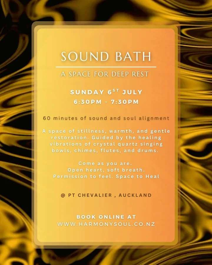 Kia ora friends, 

Join me on Sunday 6th of July for an evening of deep rest. This is a space to come home to your body. To feel what is present, beneath the noise. The inwards journey shows you, you. 

Through a guided sound journey, we reconnect wi