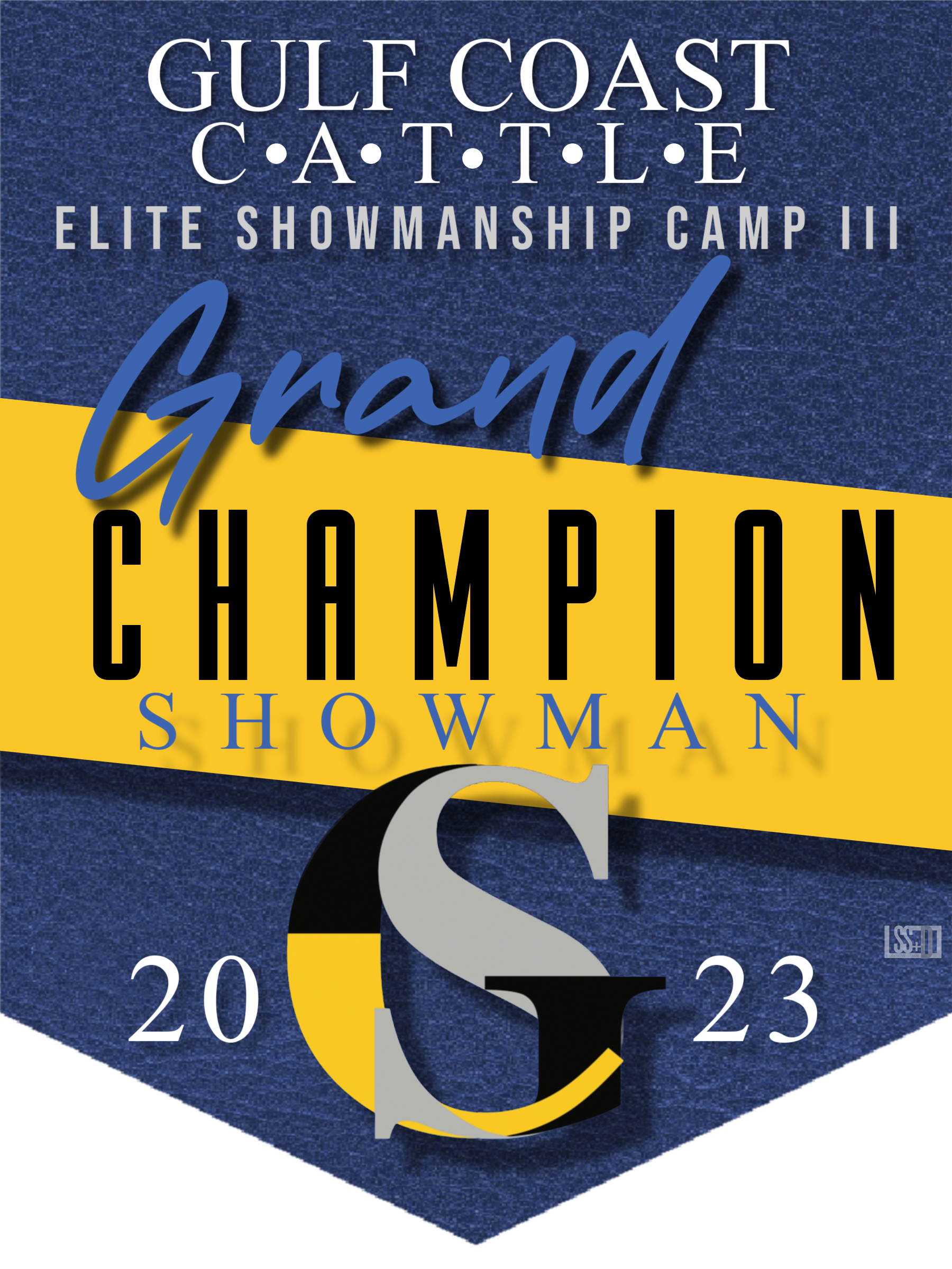 QTY OF 3_18X24_GROMENTS_GULF COAST CATTLE SHOWMANSHIP_GRAND SHOWMANSHIP copy.png