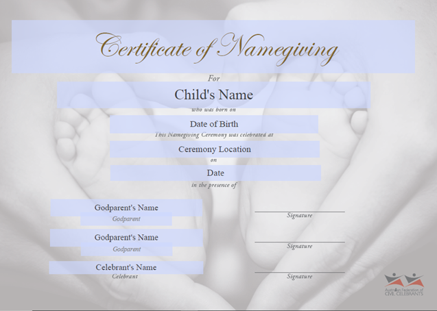A blank certificate of namegiving form with spaces for child's name, date of birth, ceremony location, date, godparents' names, and signatures, over a background of hands gently holding a baby's feet, with a logo of the Australian Federation of Civil Celebrants in the bottom right corner.