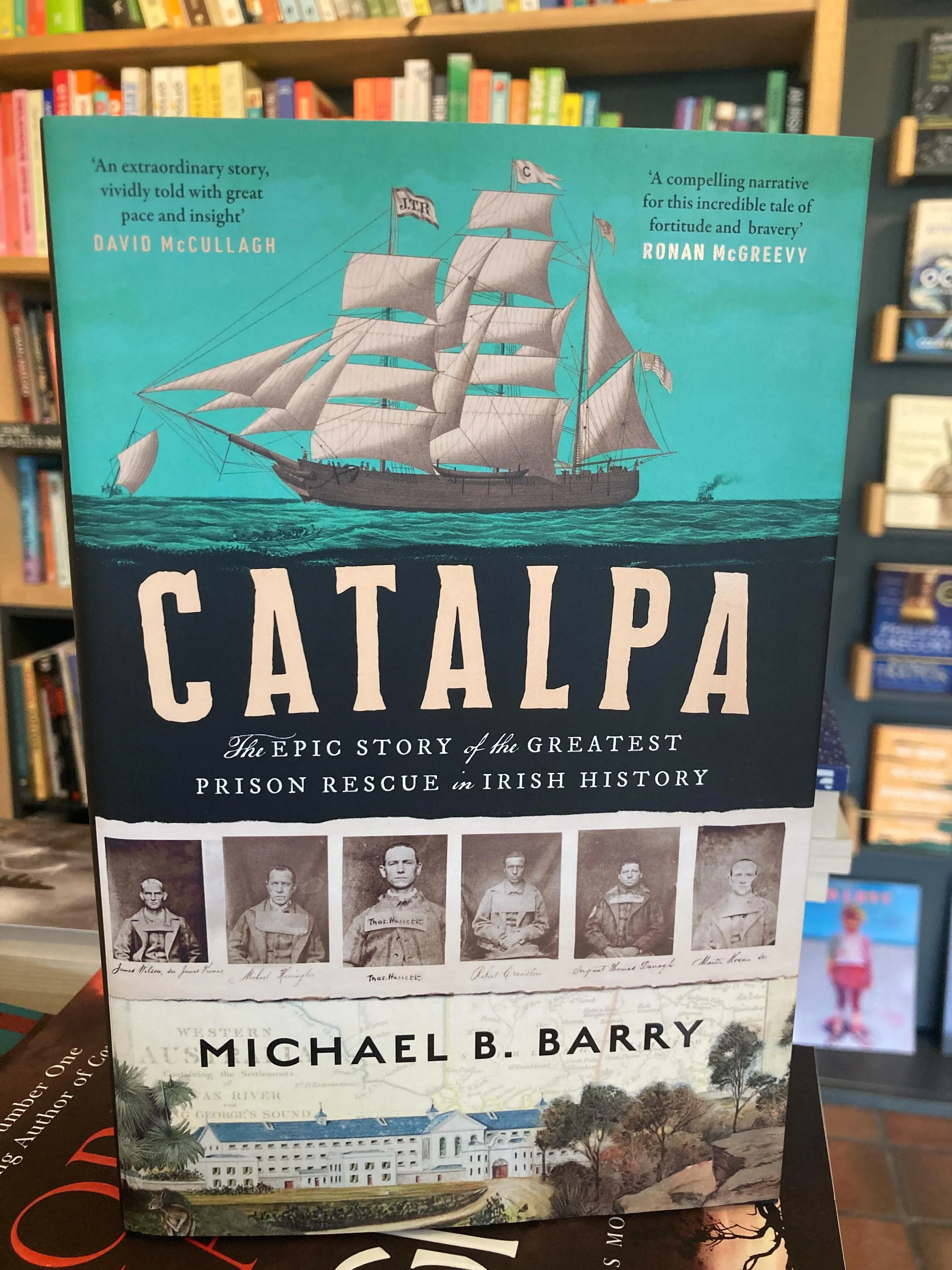 Delighted to have Michael B. Barry&rsquo;s new book, Catalpa, on our shelves, marking the 150th anniversary of this extraordinary story.

Catalpa recounts one of the most daring and improbable rescue missions in Irish history &mdash; the dramatic esc