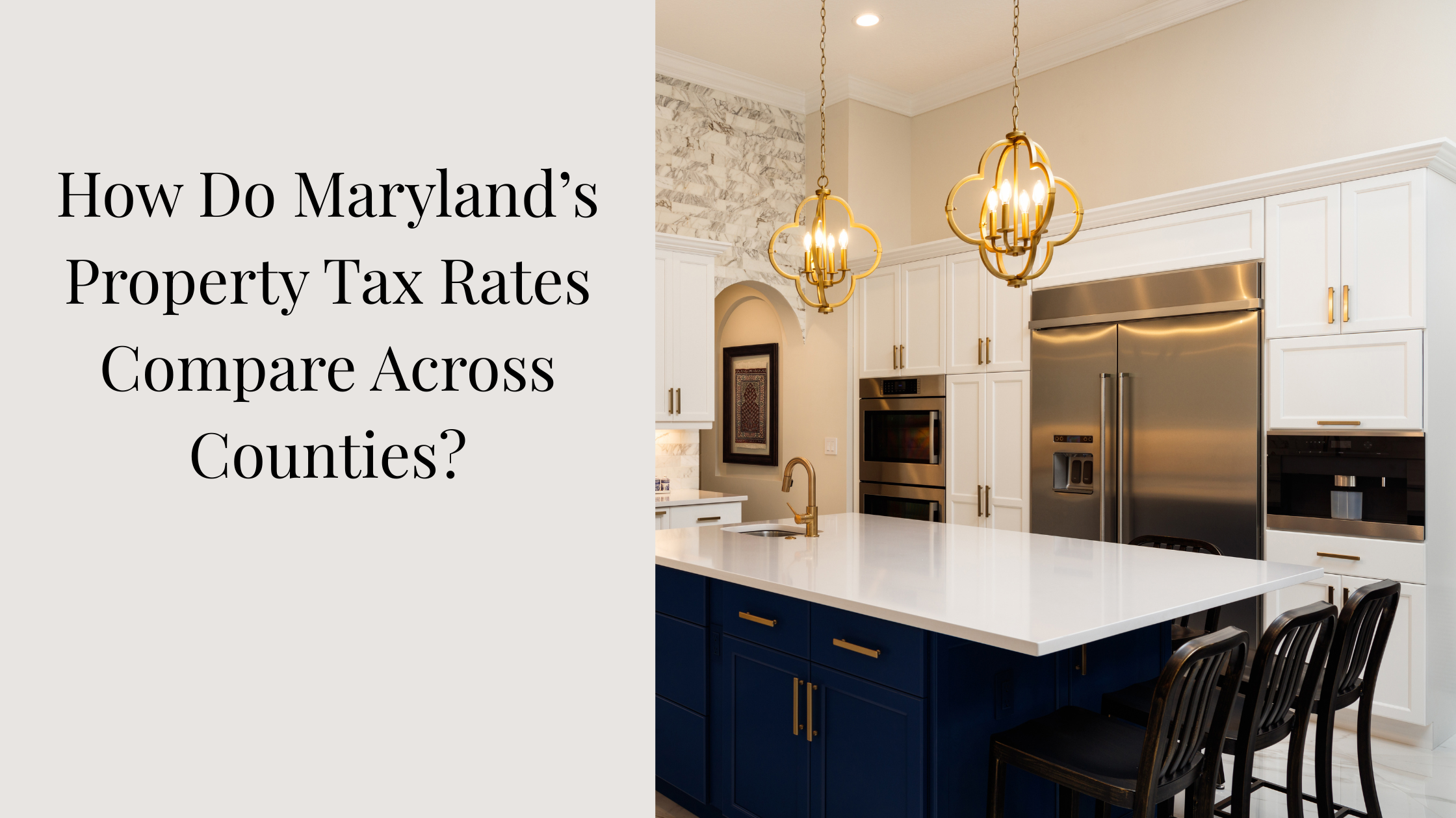 How Do Maryland’s Property Tax Rates Compare Across Counties?