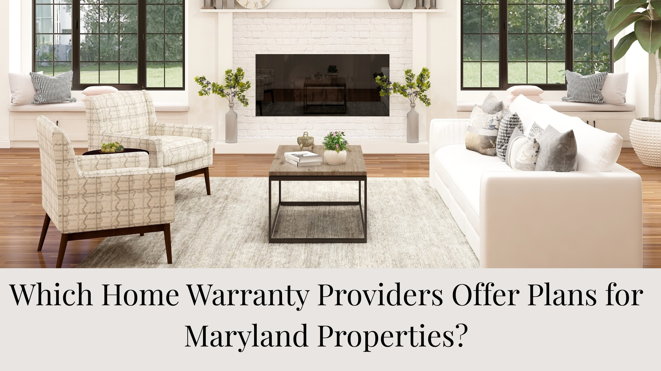 Which Home Warranty Providers Offer Plans for Maryland Properties?