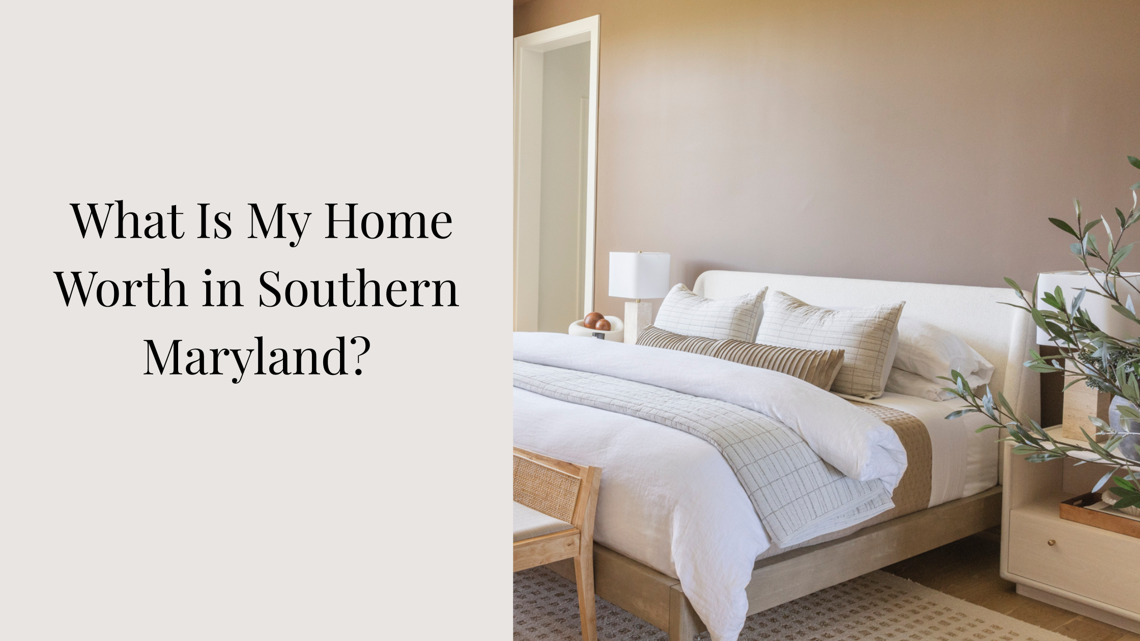 What Is My Home Worth in Southern Maryland?