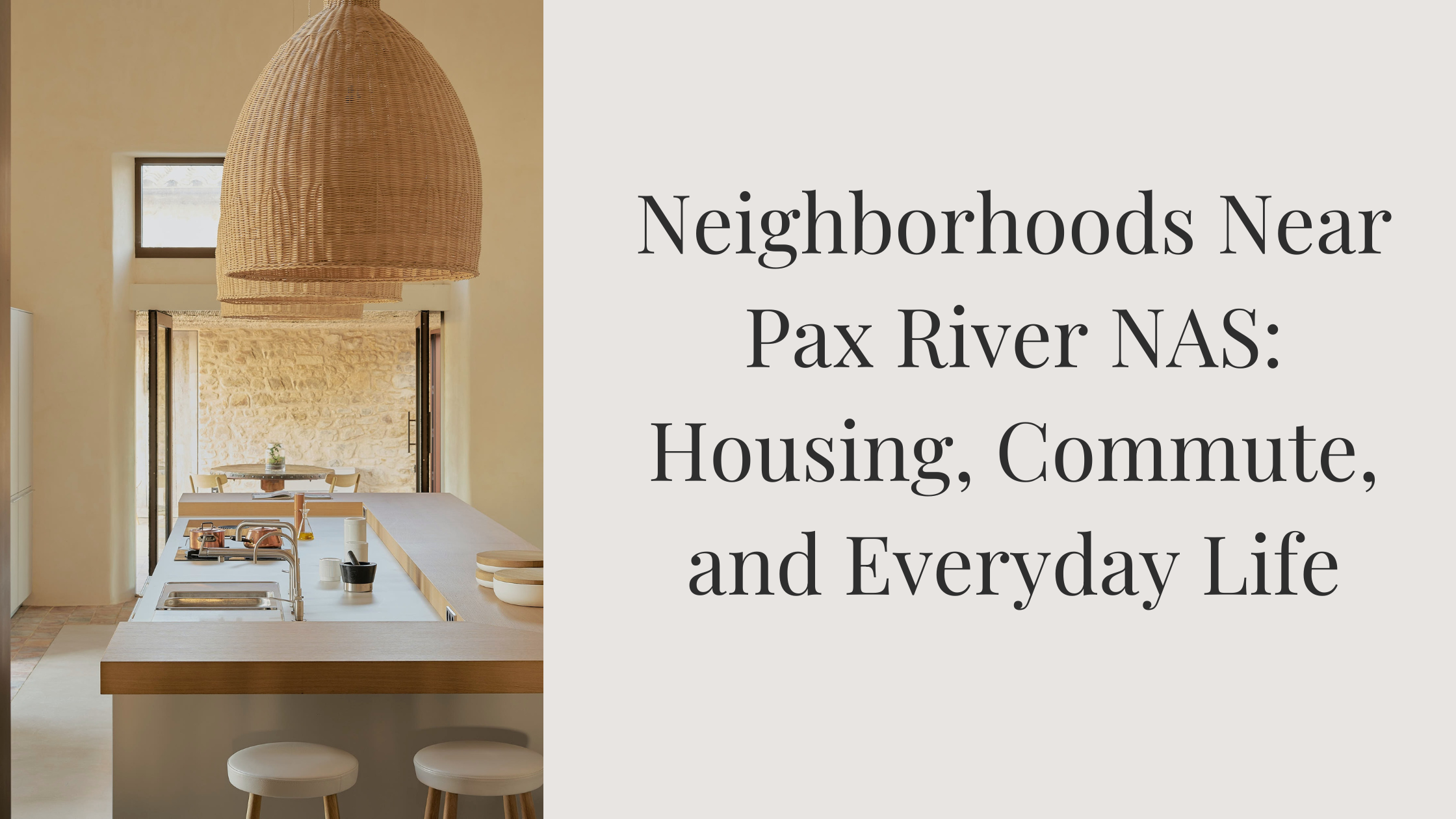 Neighborhoods Near Pax River NAS: Housing, Commute, and Everyday Life