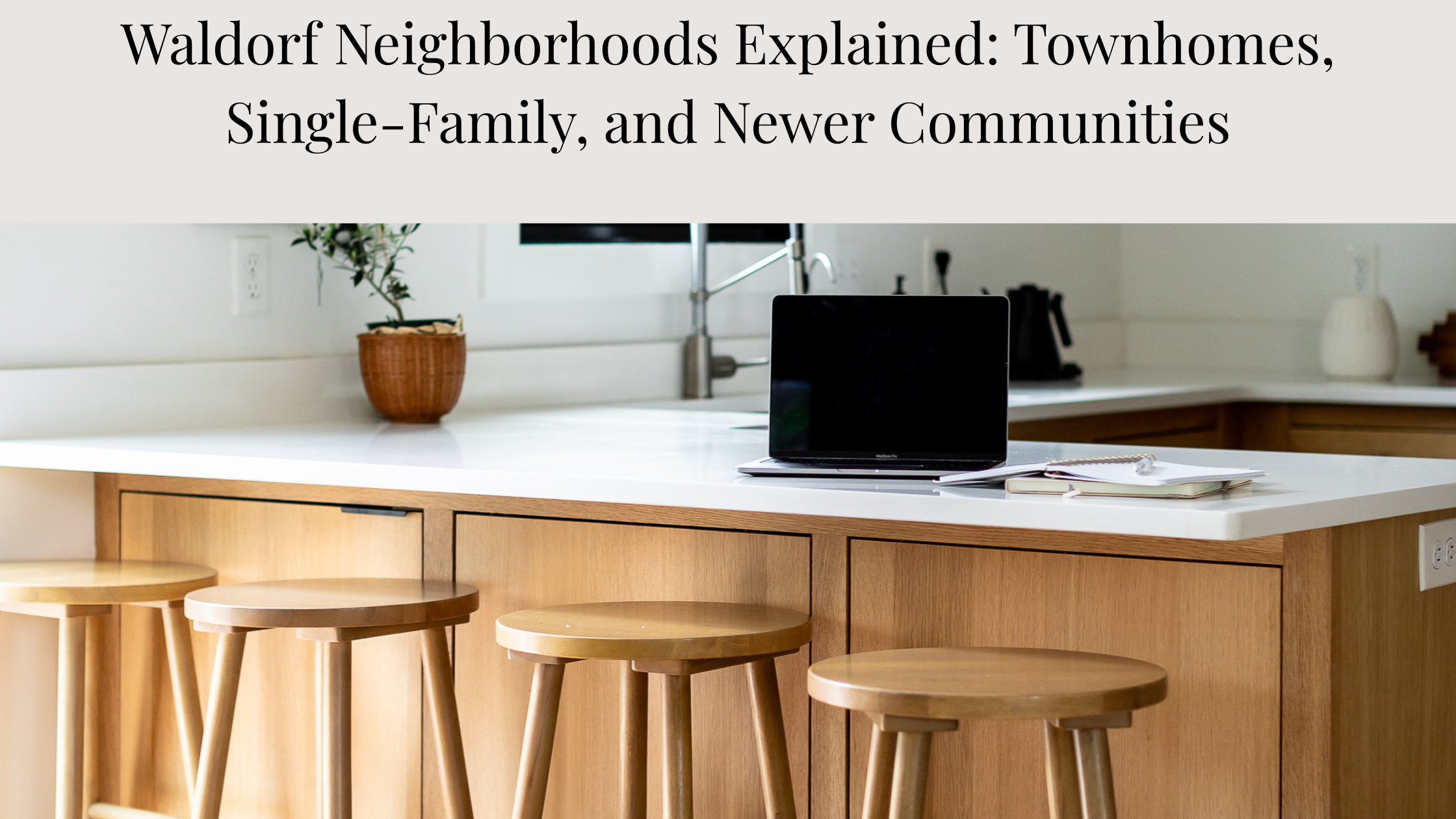 Waldorf Neighborhoods Explained: Townhomes, Single‑Family, and Newer Communities