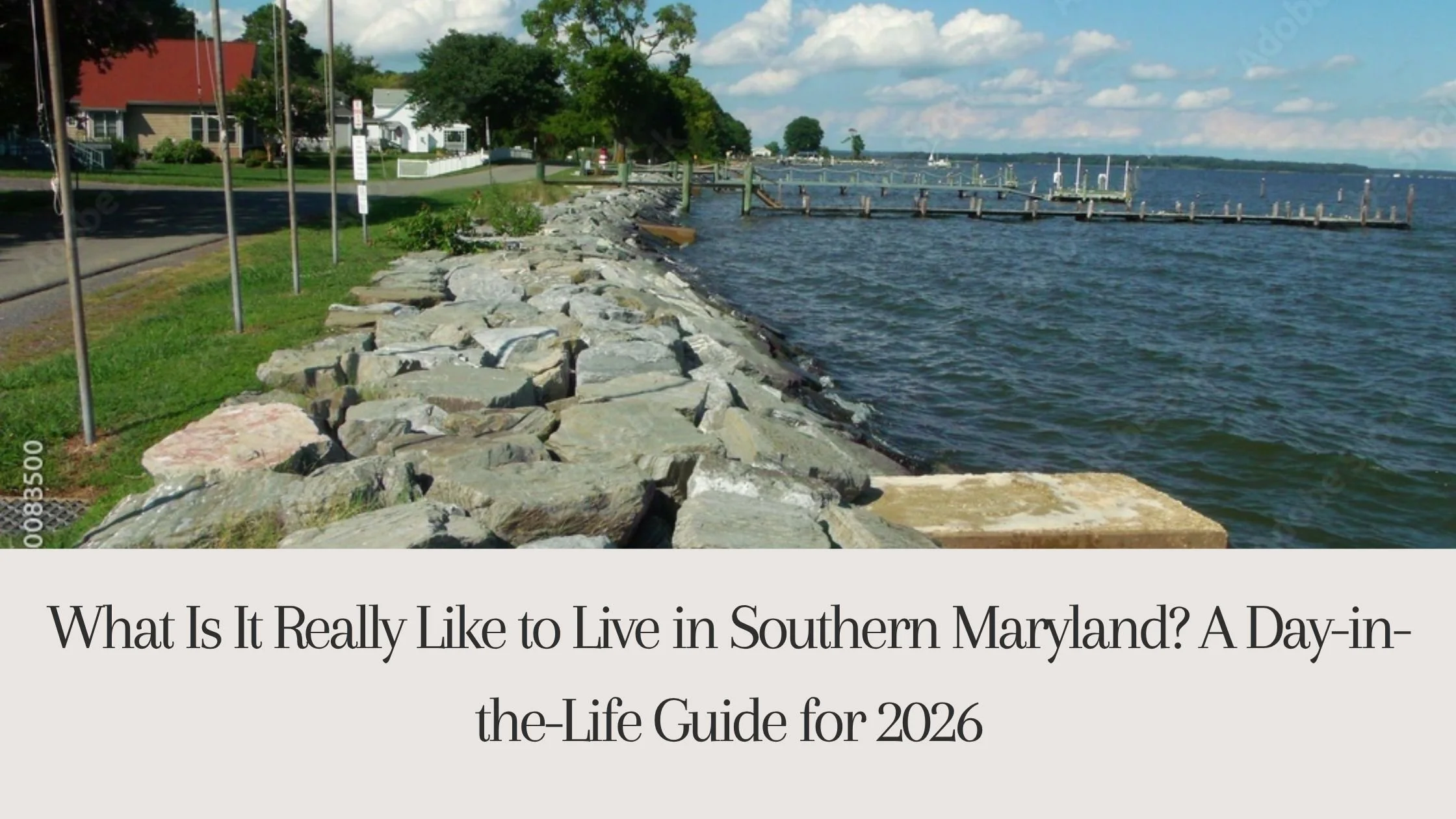 Living in Southern Maryland: An Honest Guide for Buyers and Relocating Families