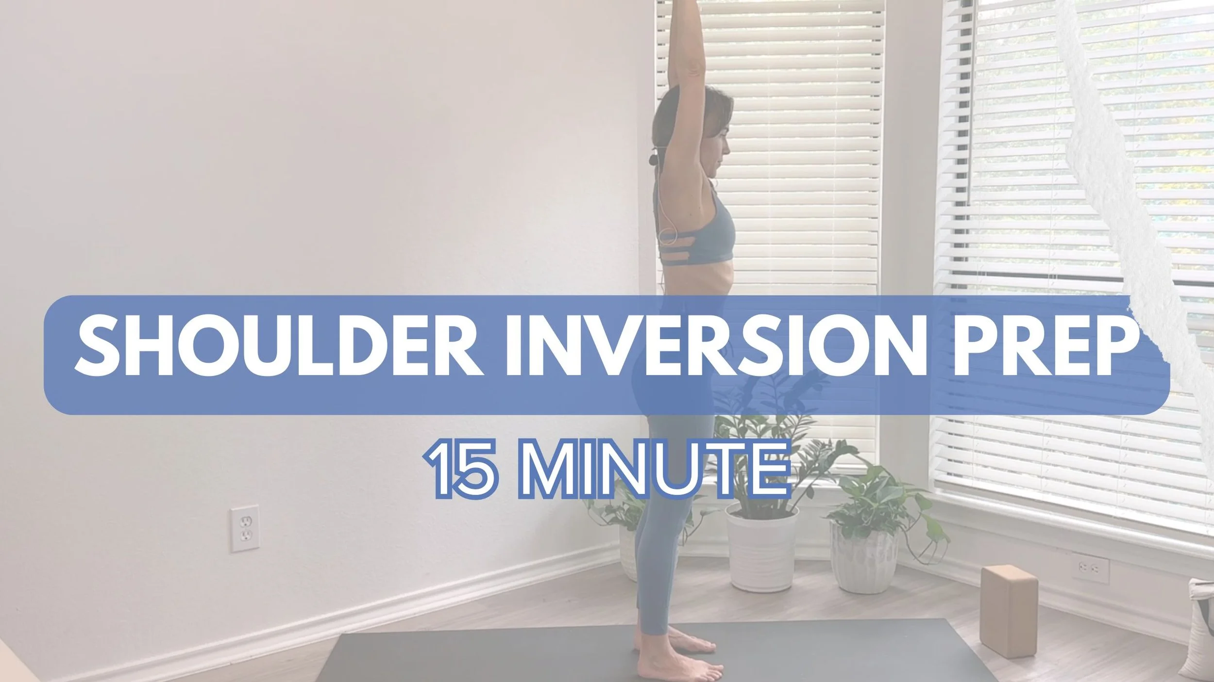 Shoulder Inversion Prep