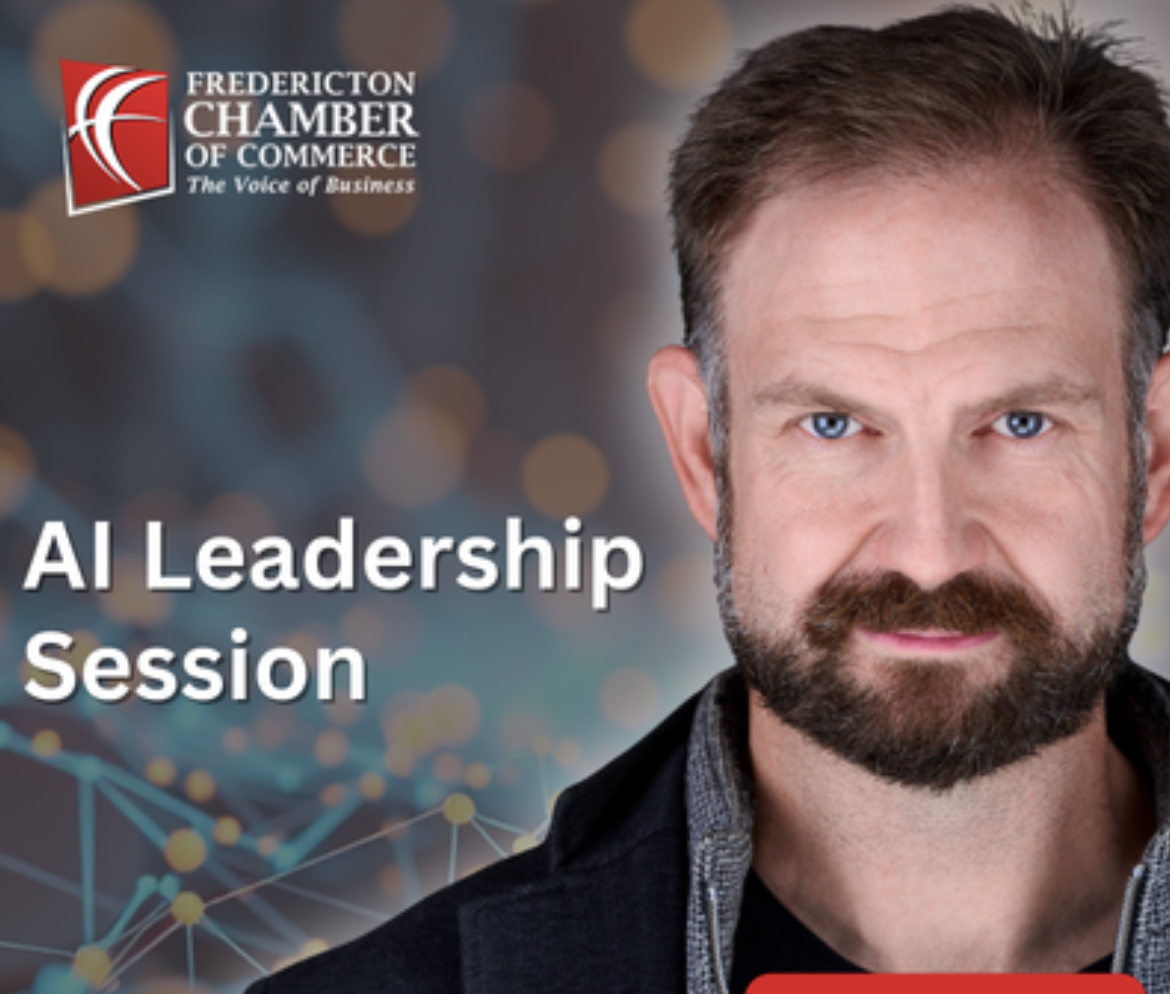 Fredericton Chamber of Commerce - AI As Your Next Profit Lever 