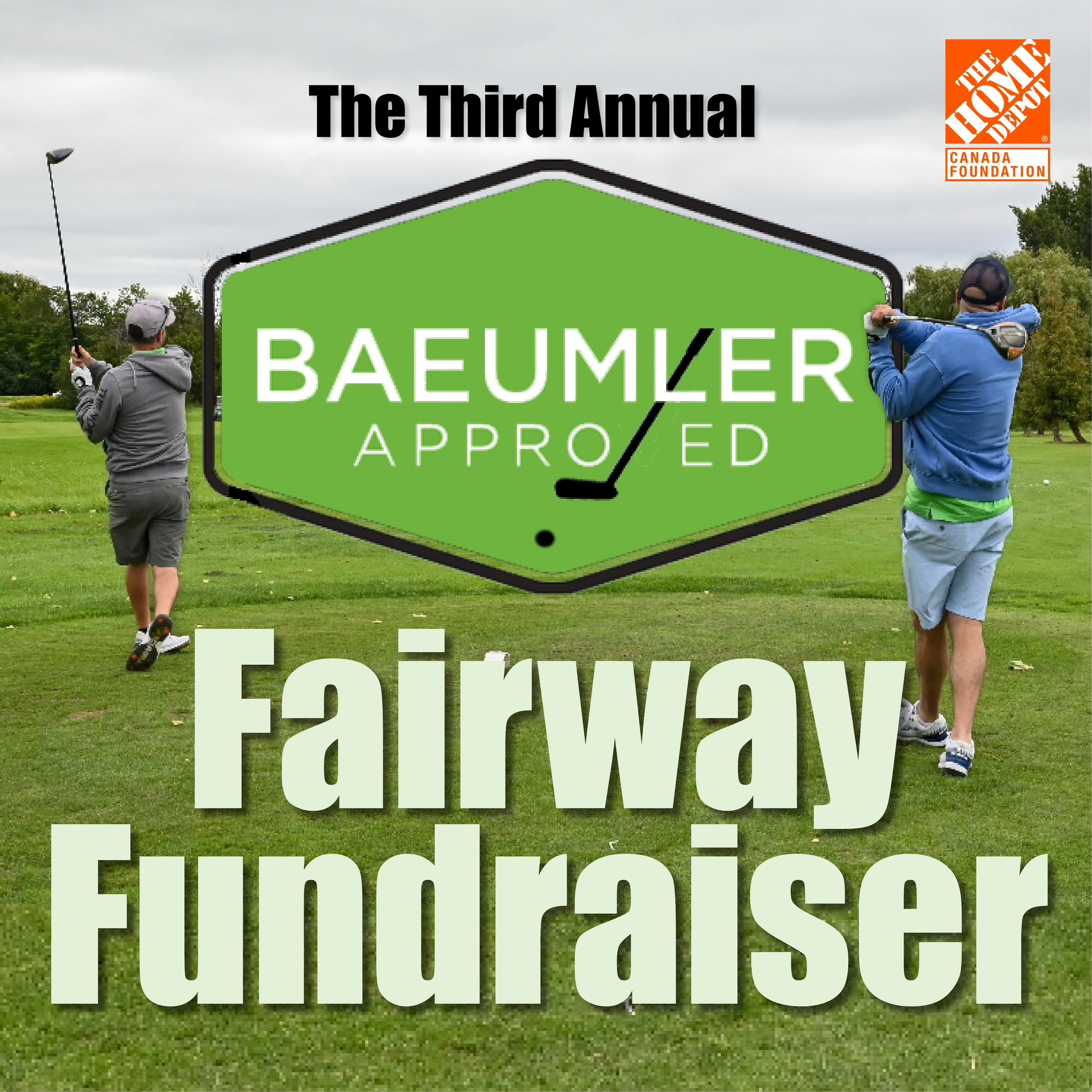 Want to join me for a round of golf this fall, all for a good cause?
&nbsp;
This September, Baeumler Approved is hosting the 3rd Annual Fairway Fundraiser, in support of the Home Depot Foundation and Raising the Roof and YOU are invited to join us th