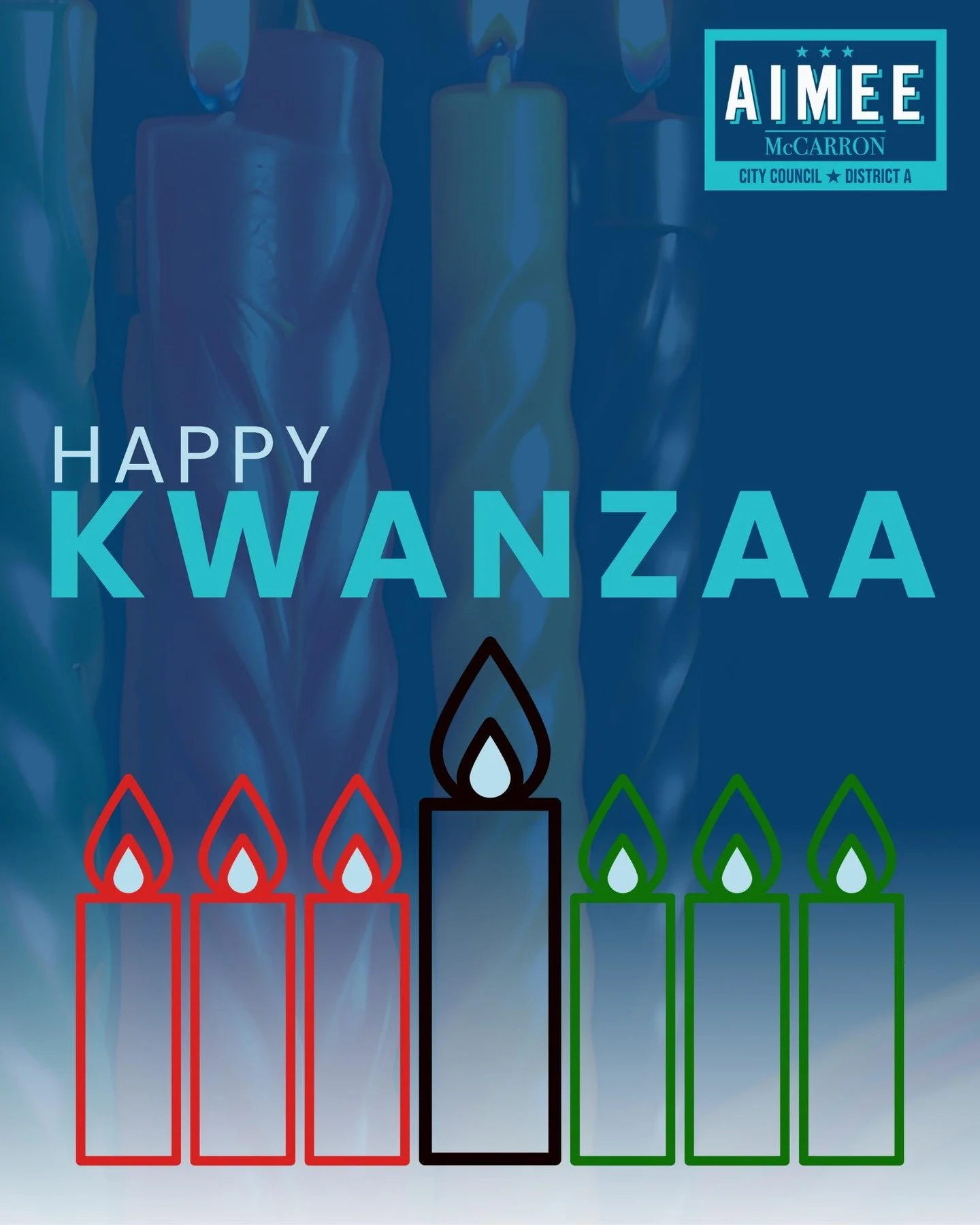 My entire team is sending our warmest wishes to everyone across District A lighting the red, black, and green candles of the Kinara this week. Happy Kwanzaa!