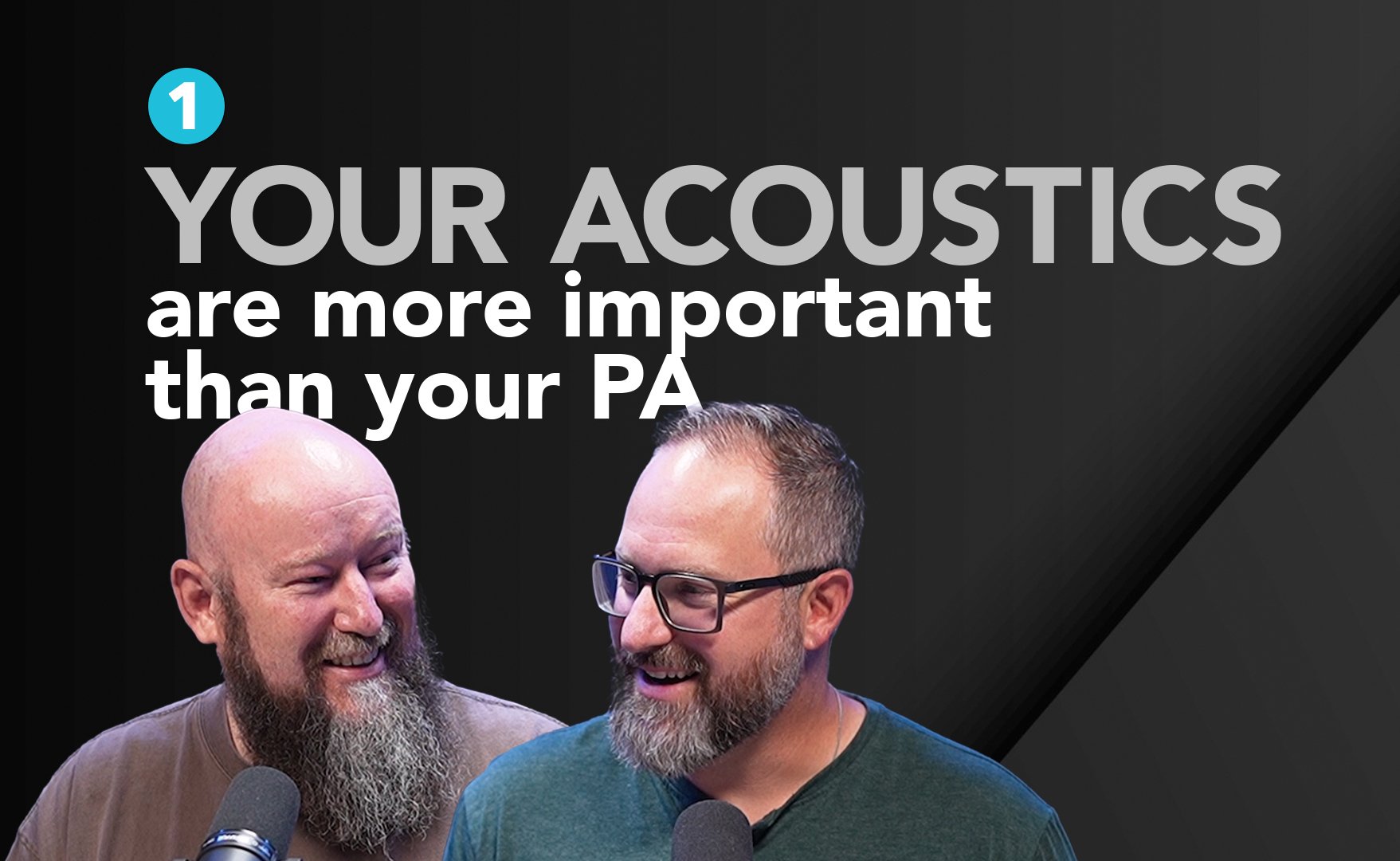 The Three Questions That Will Make or Break Your Church Acoustics