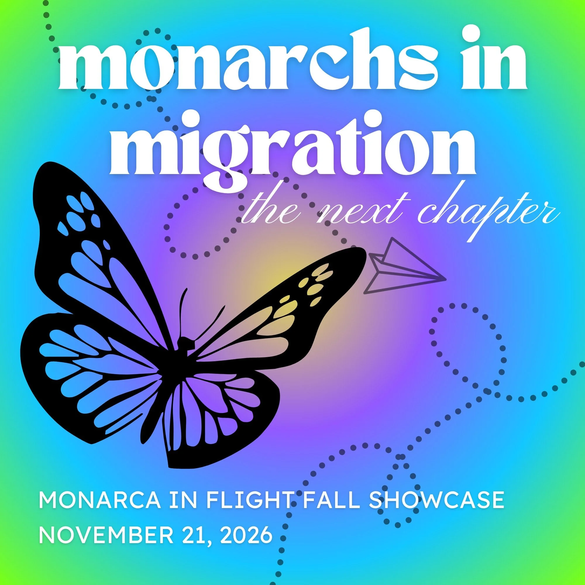 Announcing our fall showcase! Monarchs in Migration: The Next Chapter 

Applications for the showcase are open NOW and close on 6/5. 

Apply to perform via the link in our bio.