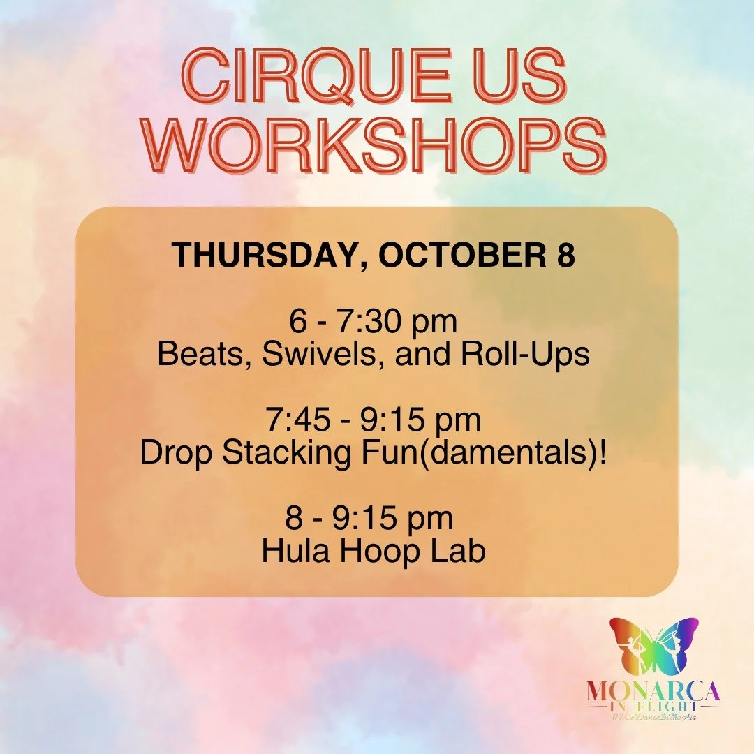 Cirque Us is coming back to Monarca! Sign ups are open for three workshops on Thursday, October 8. Link in bio for descriptions and sign ups! @thecirqueus