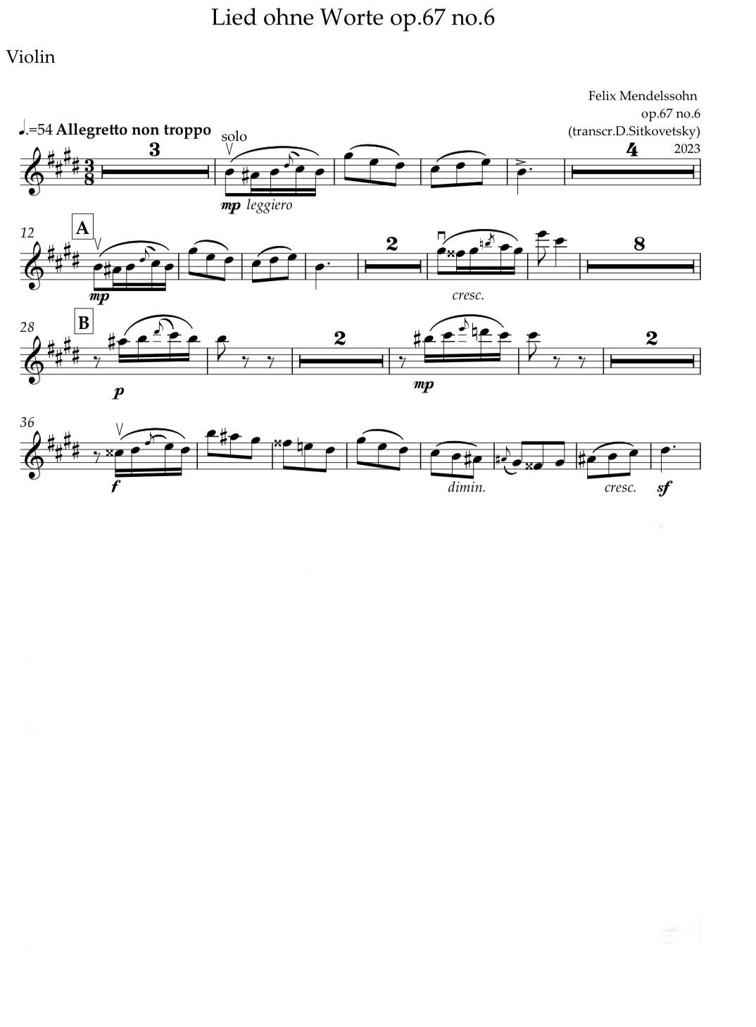 Felix Mendelssohn: “Letters in Music” Cycle. Song op.67 no.6 E-dur (2 solo violin parts-Concertmaster & Principal 2nd violin) (Solo I Violin part)