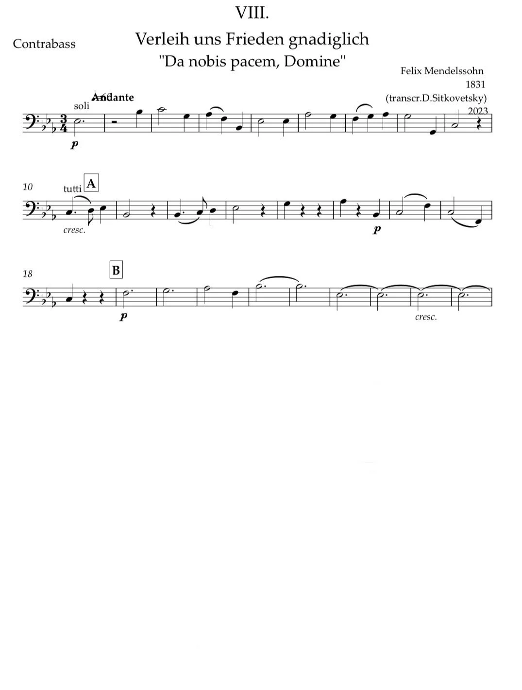 Felix Mendelssohn: “Letters in Music” Cycle.  Choral 1831 Es-dur (Contrabass part)