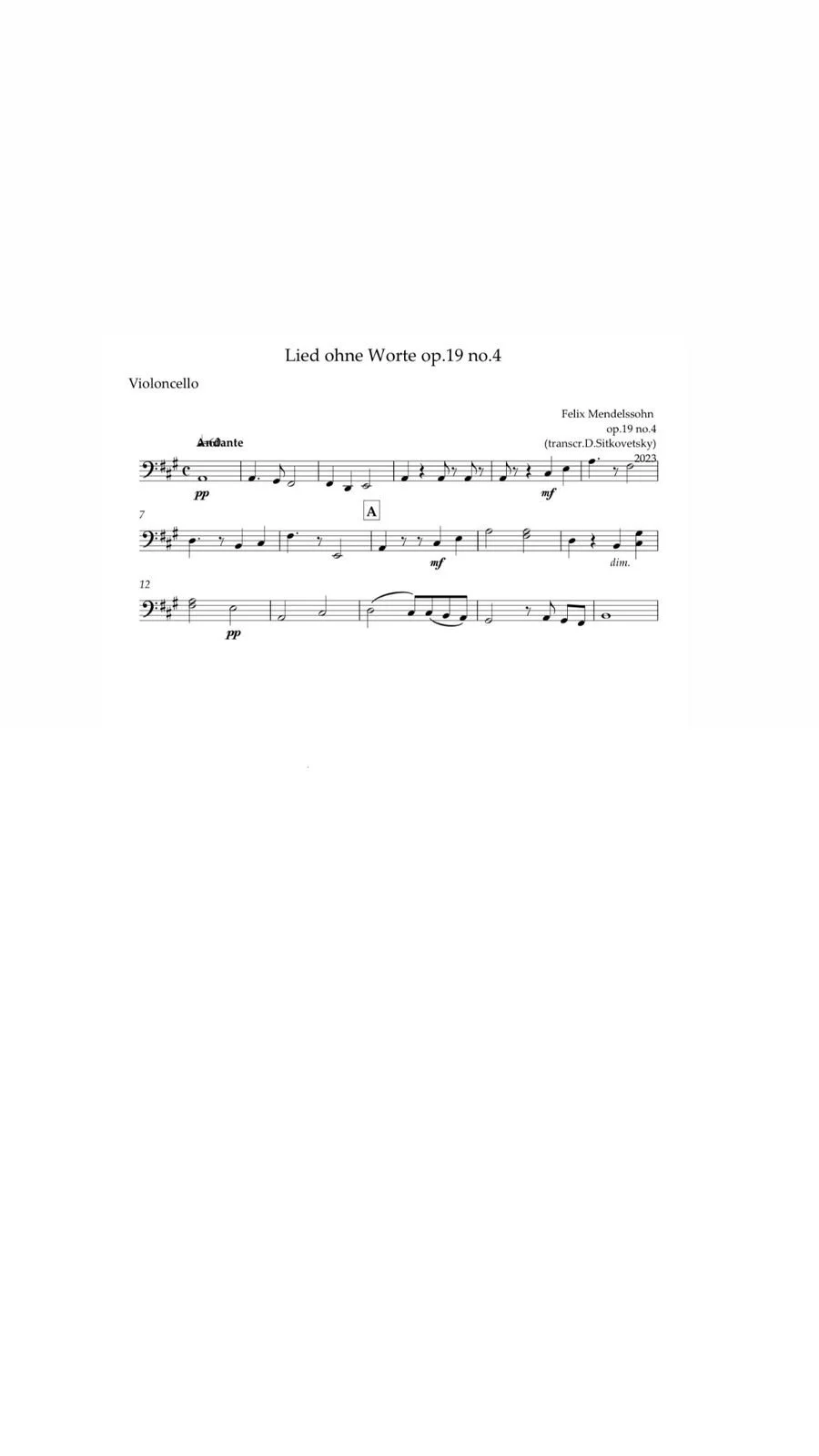 Felix Mendelssohn: “Letters in Music” Cycle. Song op.19 no.4 A-dur - (Violoncello part)