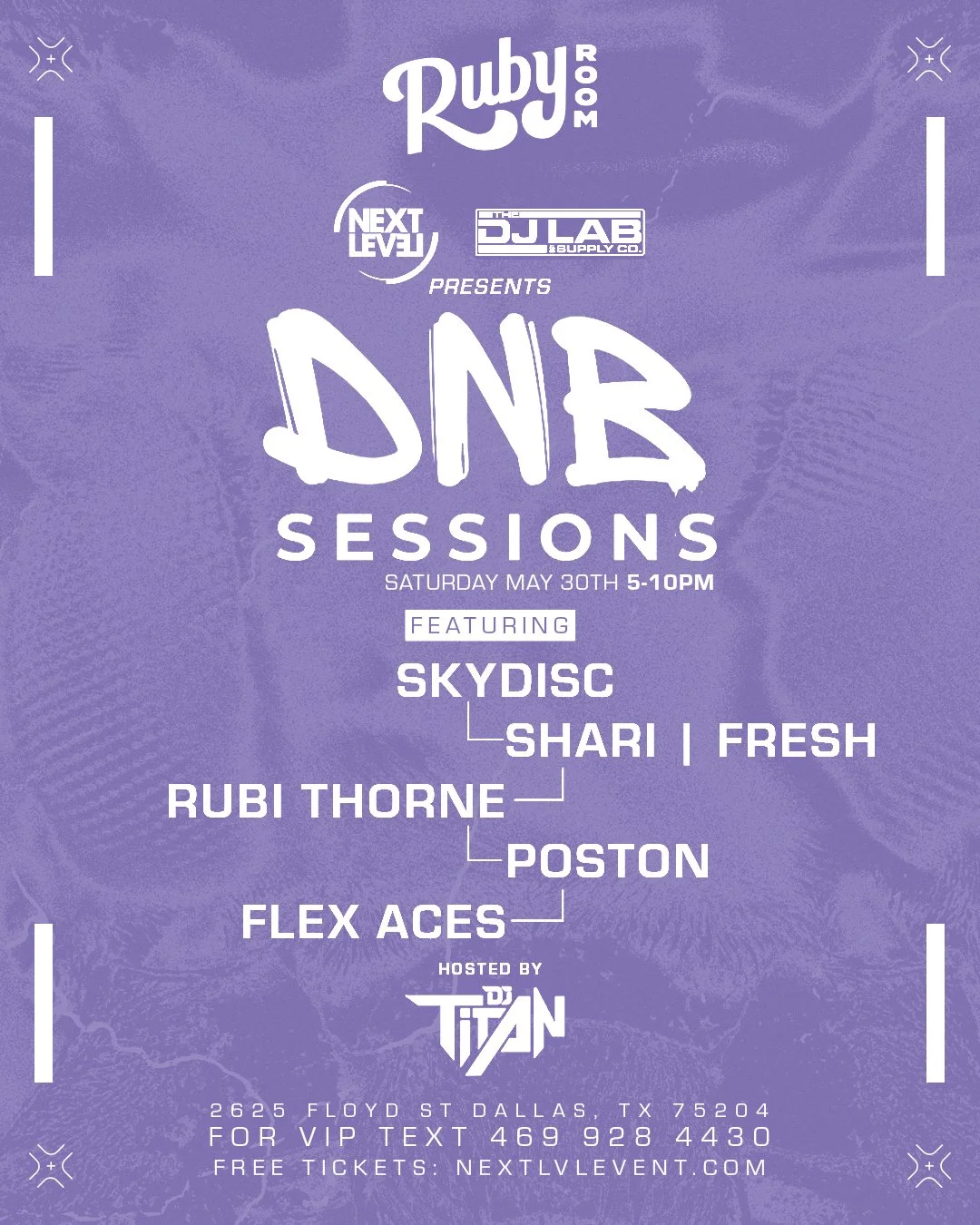 5-30_dnbsessions_glsdtx_TL.jpg