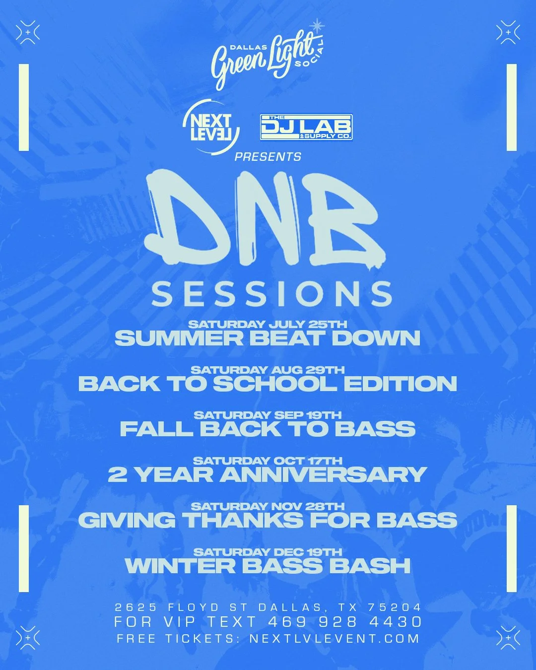 7-13_dnbsessions_glsdtx_TL_LINEUP_V2.jpg