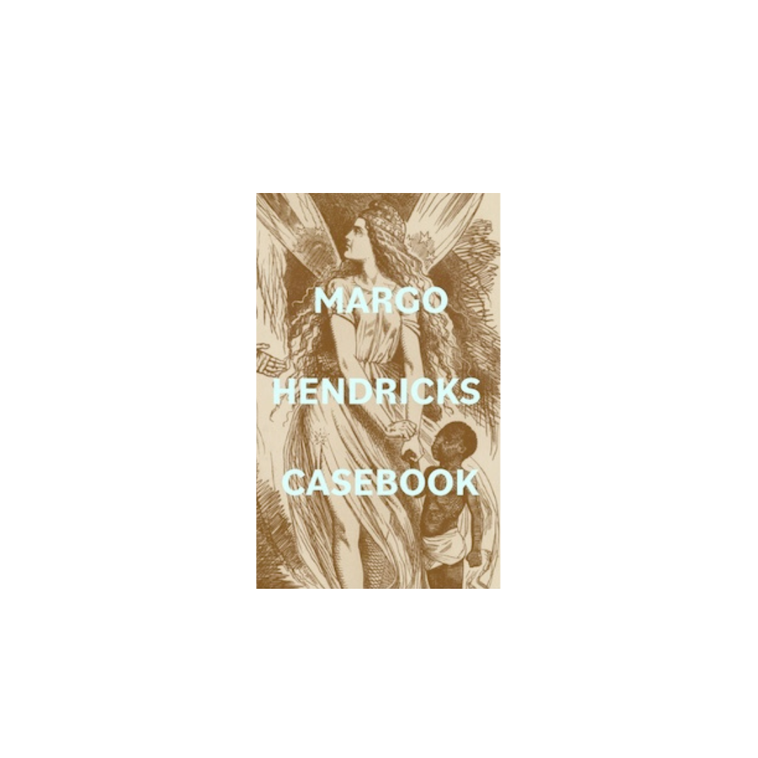 Margo Hendricks Casebook.png