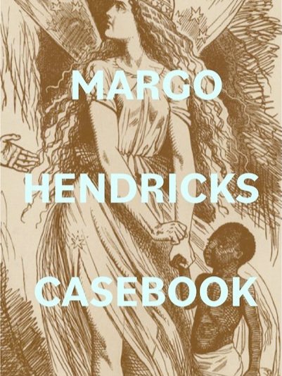 Margo Hendricks Casebook