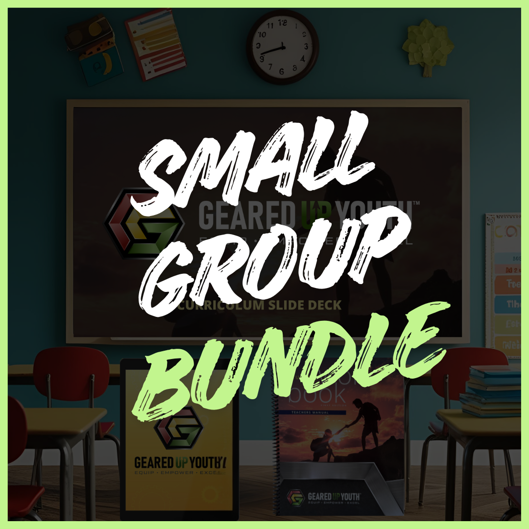 Geared Up Youth Small Group Bundle (Teachers Manual, Student Workbook & Slide Deck)