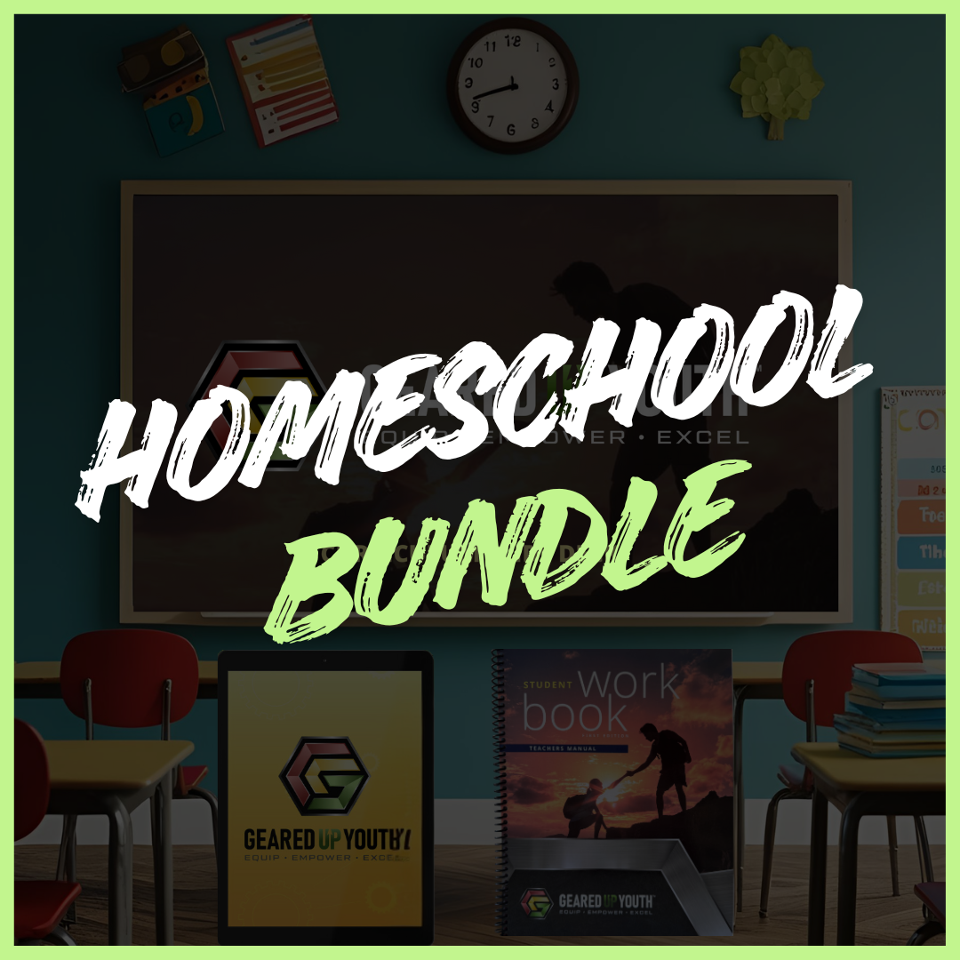Geared Up Youth School Homeschool Bundle (Teachers Manual, Student Workbook & Slide Deck)