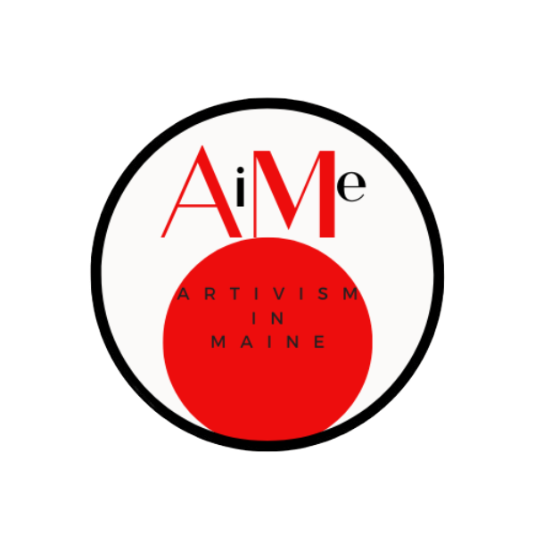 Artivisim in Maine