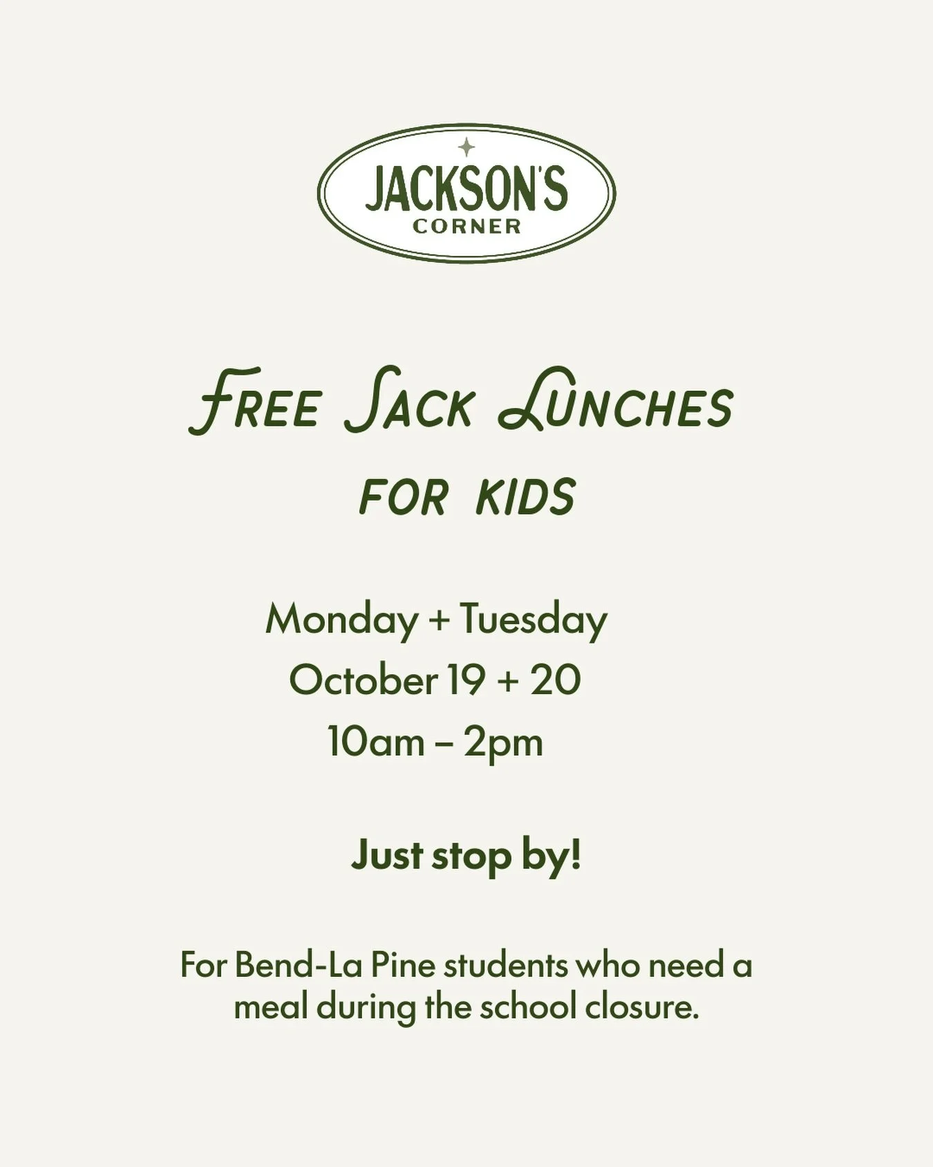 With schools closed Monday and Tuesday, we&rsquo;re offering free sack lunches to Bend-La Pine students who need a meal.

Stop by Jackson&rsquo;s Corner between 10am and 2pm either day.
