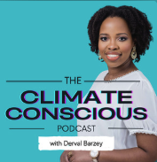 Climate Conscious: Listen if you like Caribbean perspectives on climate resilience and solutions.