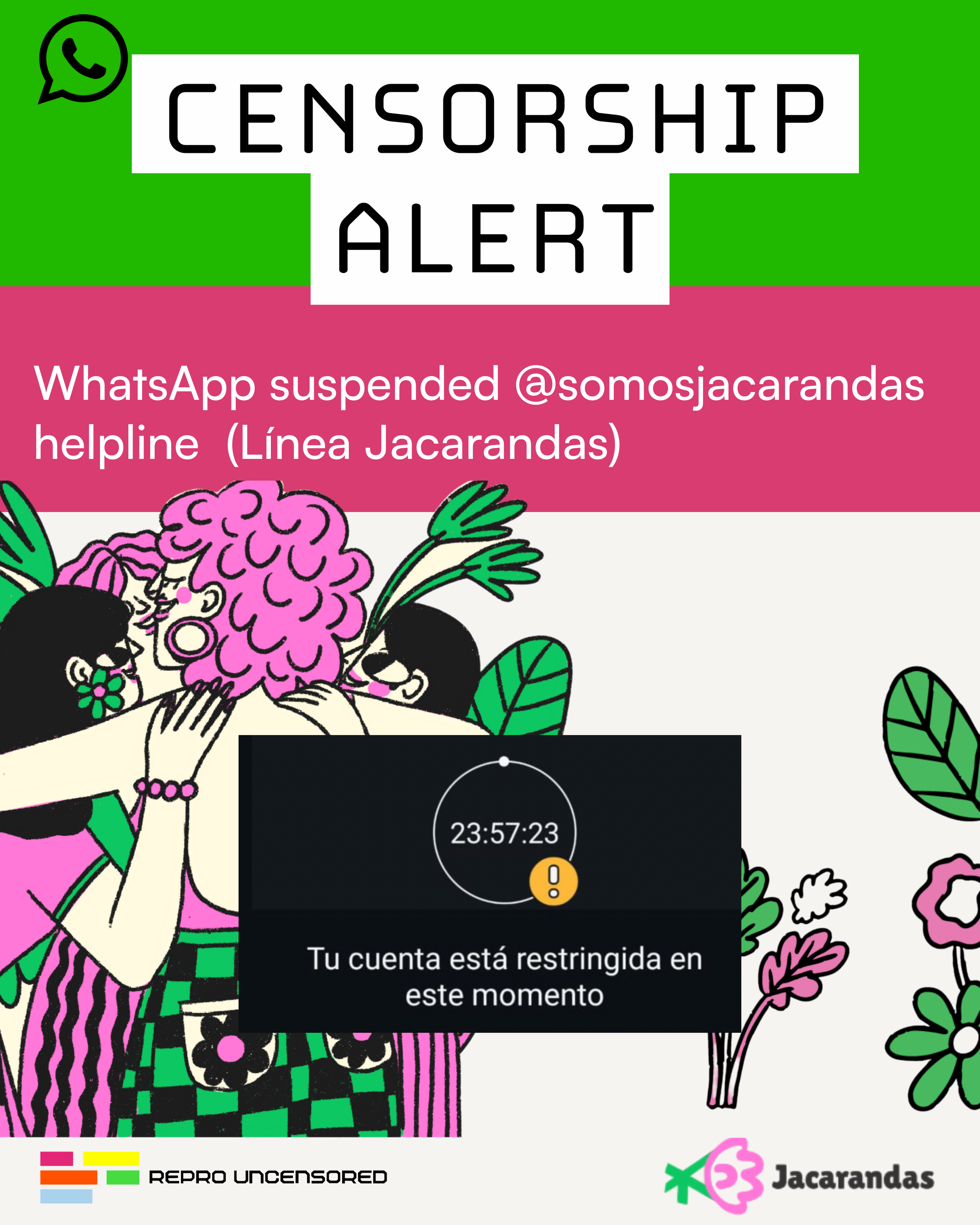 WhatsApp Takedown: Línea @SomosJacarandas 