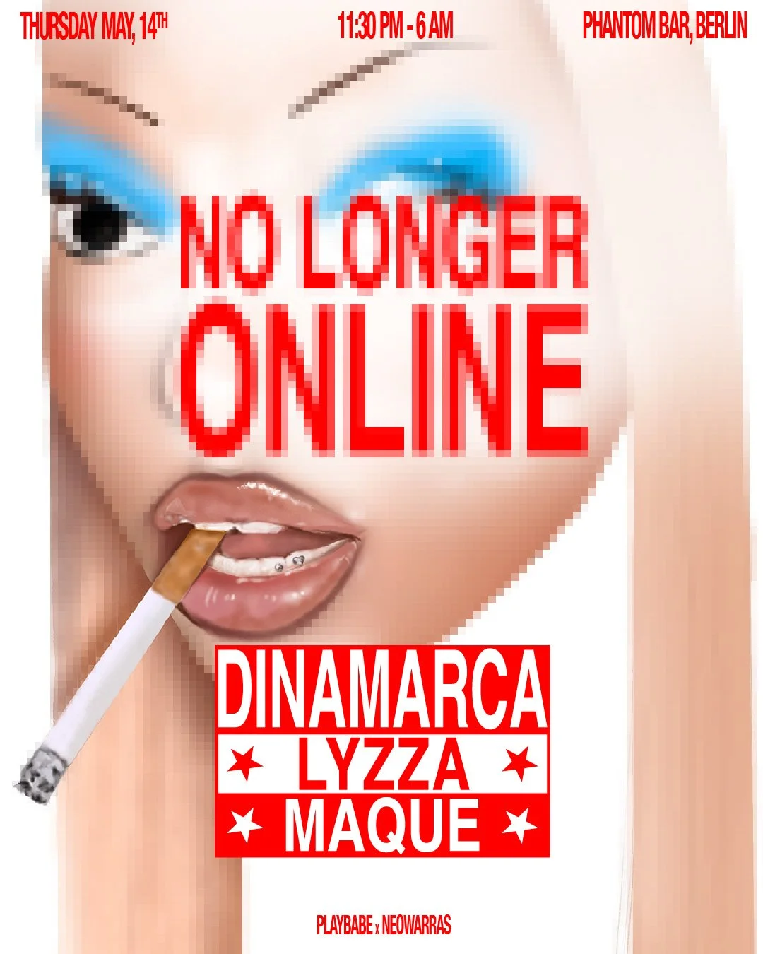 NO LONGER ONLINE with Dinamarca, LYZZA, Maque Pereyra