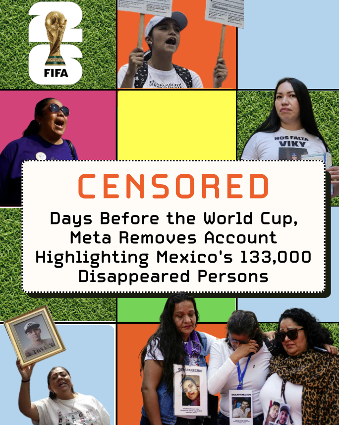 Meta removes account highlighting Mexico’s disappeared persons ahead of the FIFA World Cup