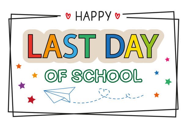 Last Day of School