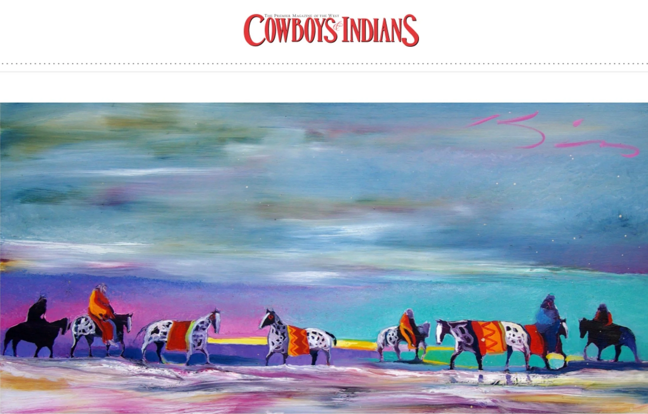 The Premier Magazine of the West: Cowboys &amp; Indians</span>