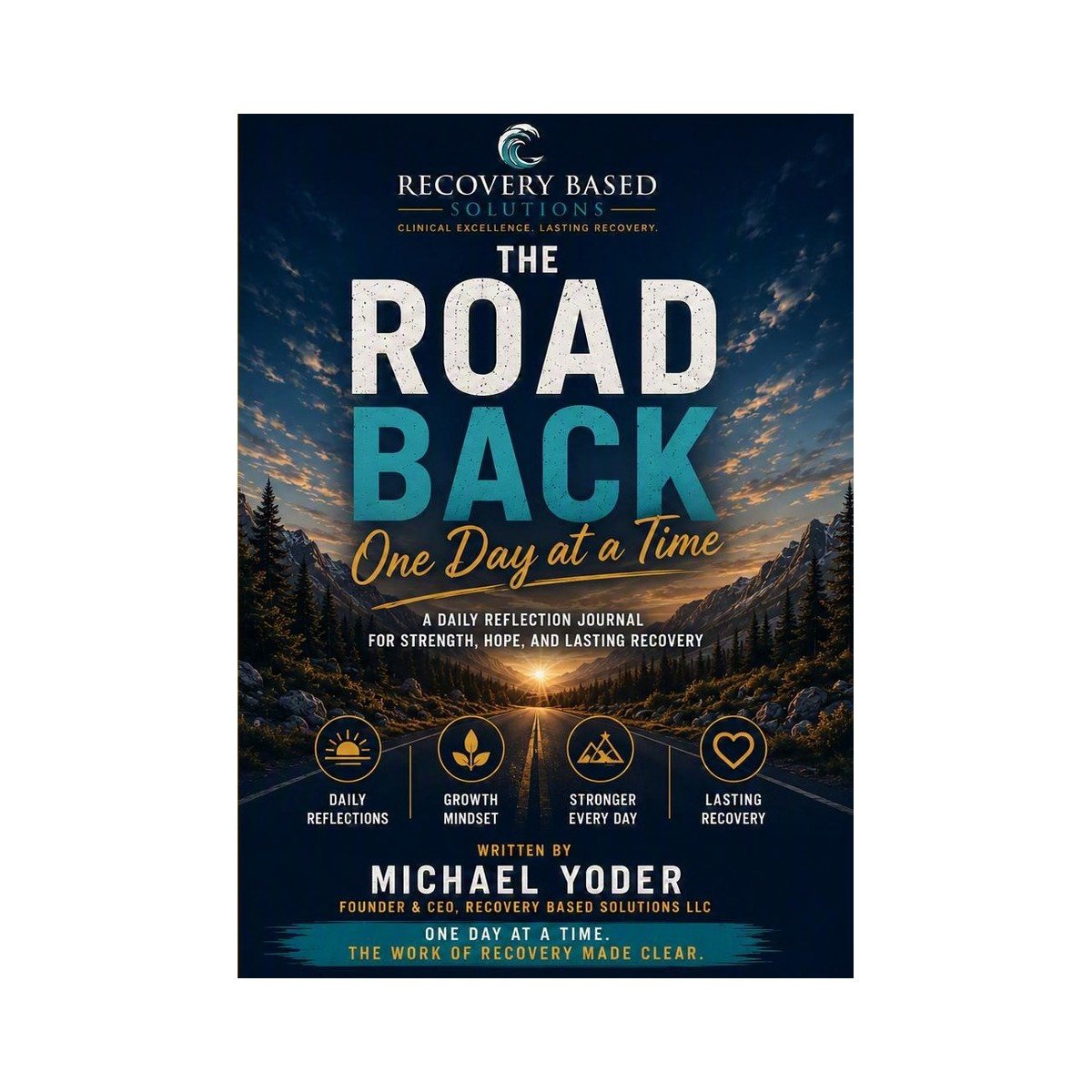 The Road Back: One Day at a Time cover — a daily reflection journal for strength, hope, and lasting recovery