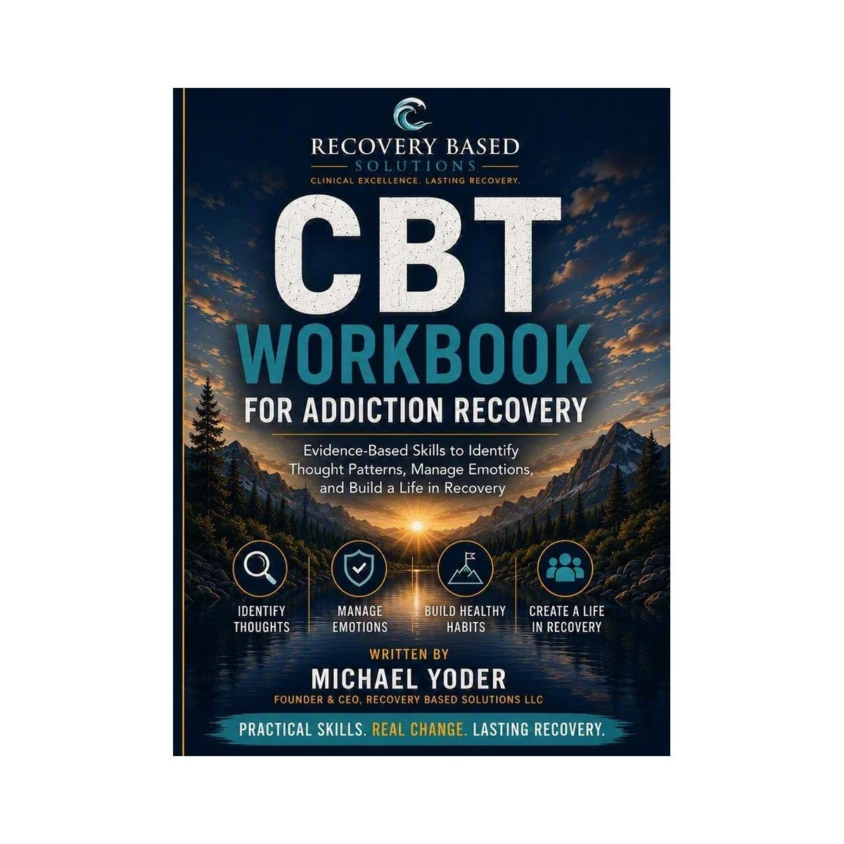 CBT Workbook for Addiction Recovery cover — evidence-based skills to identify thought patterns and build healthy habits