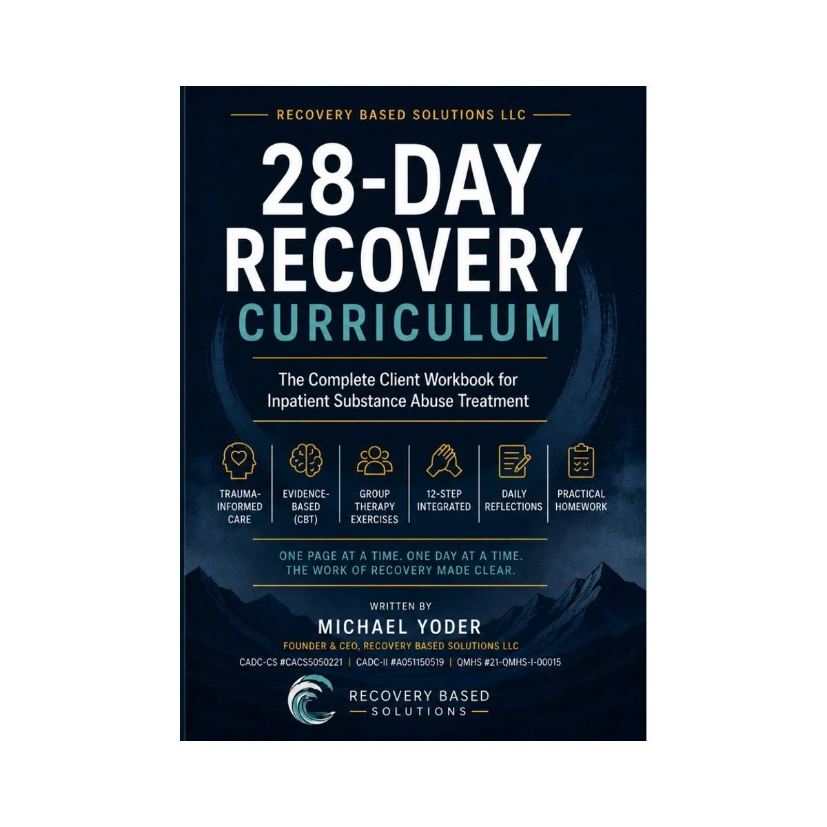 28-Day Recovery Curriculum cover — complete client workbook for inpatient substance abuse treatment
