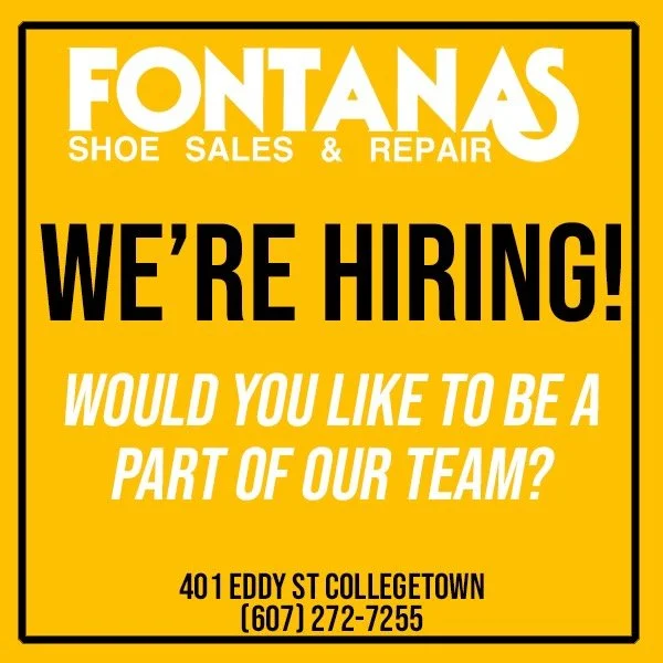 Full and part time positions available. Stop by and grab an application or email resume to: fontanas_shoes@yahoo.com