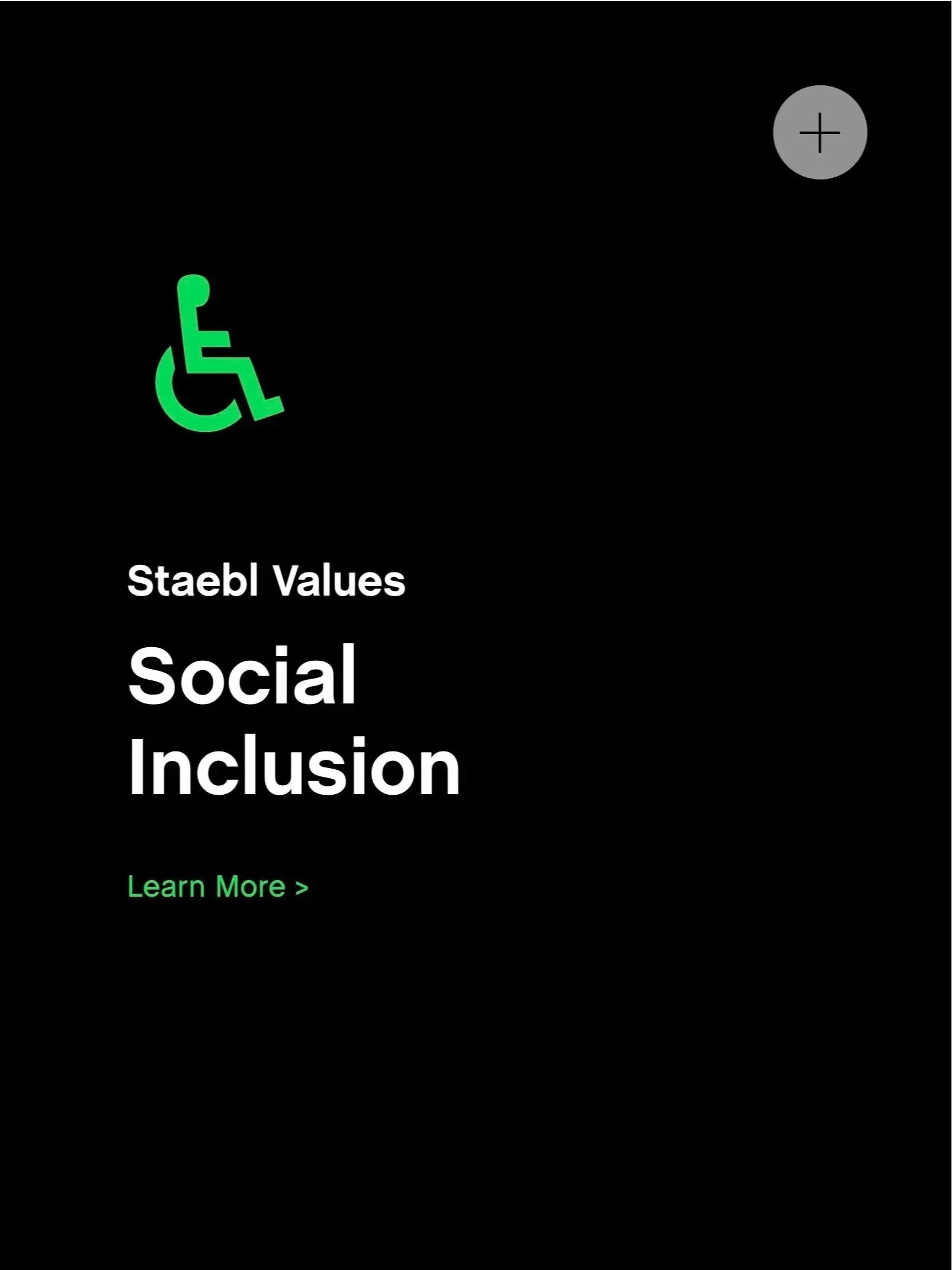 A dark screen featuring a green accessibility icon with a wheelchair symbol, white text reading 'Stakeholder Values' and 'Social Inclusion,' and a green link at the bottom that says 'Learn More >'.