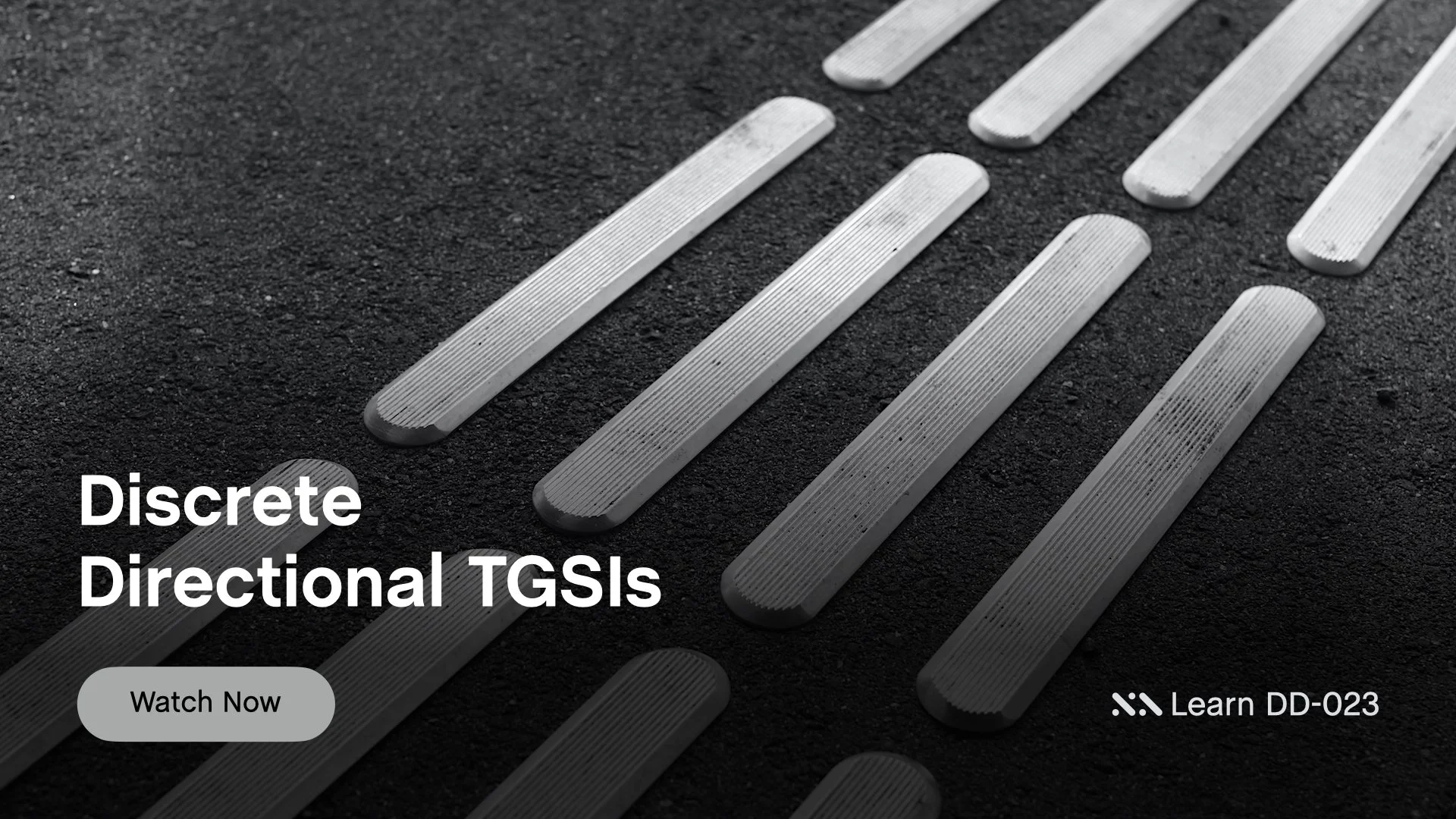 Staebl Academy - Discrete Directional TGSIs - Close-up of Individual TGSIs used as a directional cues for vision impaired persons, text "Discrete Directional TGSI" and a button labeled "Watch Now".