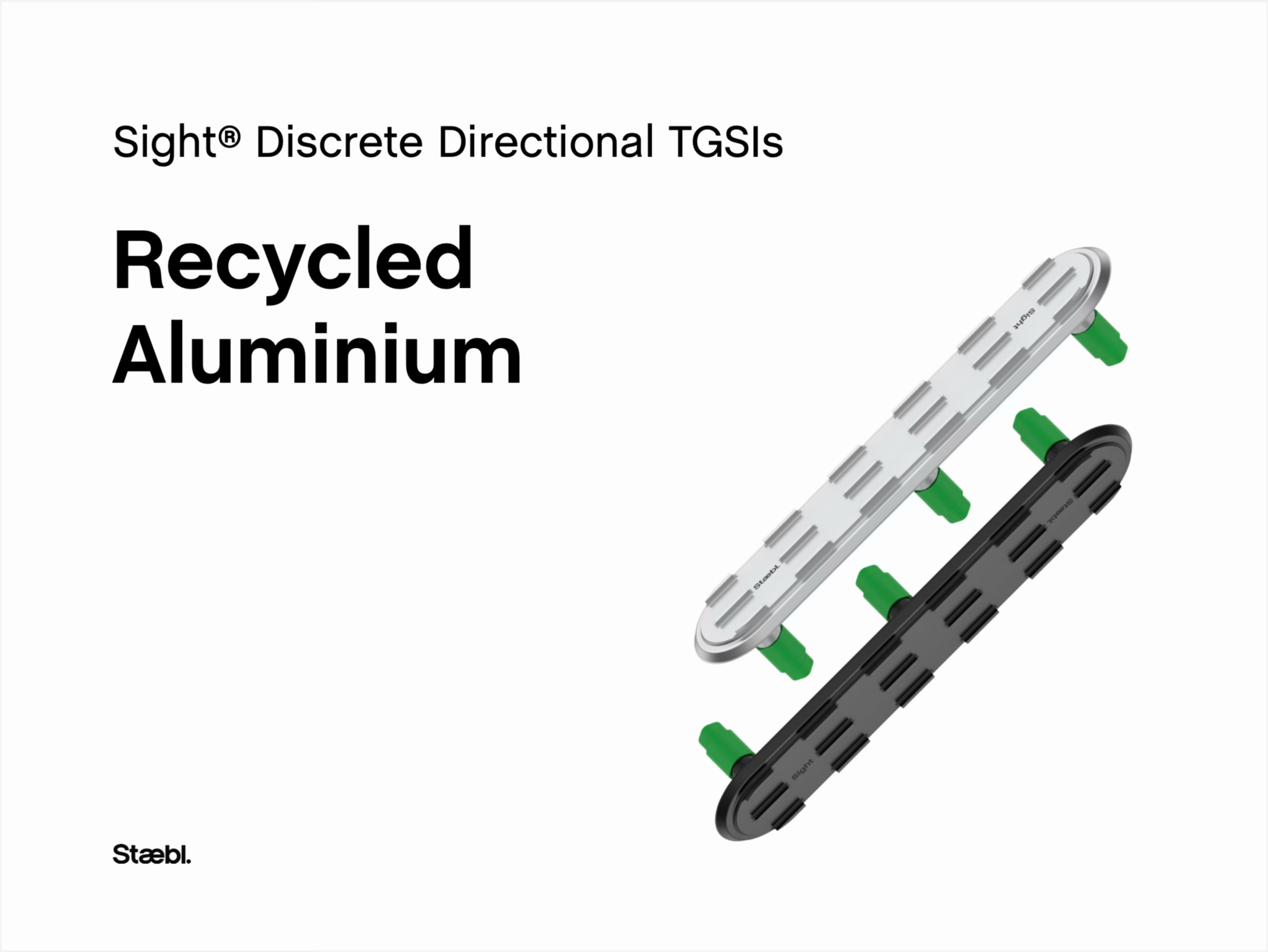 Cover of a product banner for Sight® Discrete Directional TGSis, featuring images of two types of recycled aluminium Staebl Sight TGSIs Silver Day & Black Dusk.
