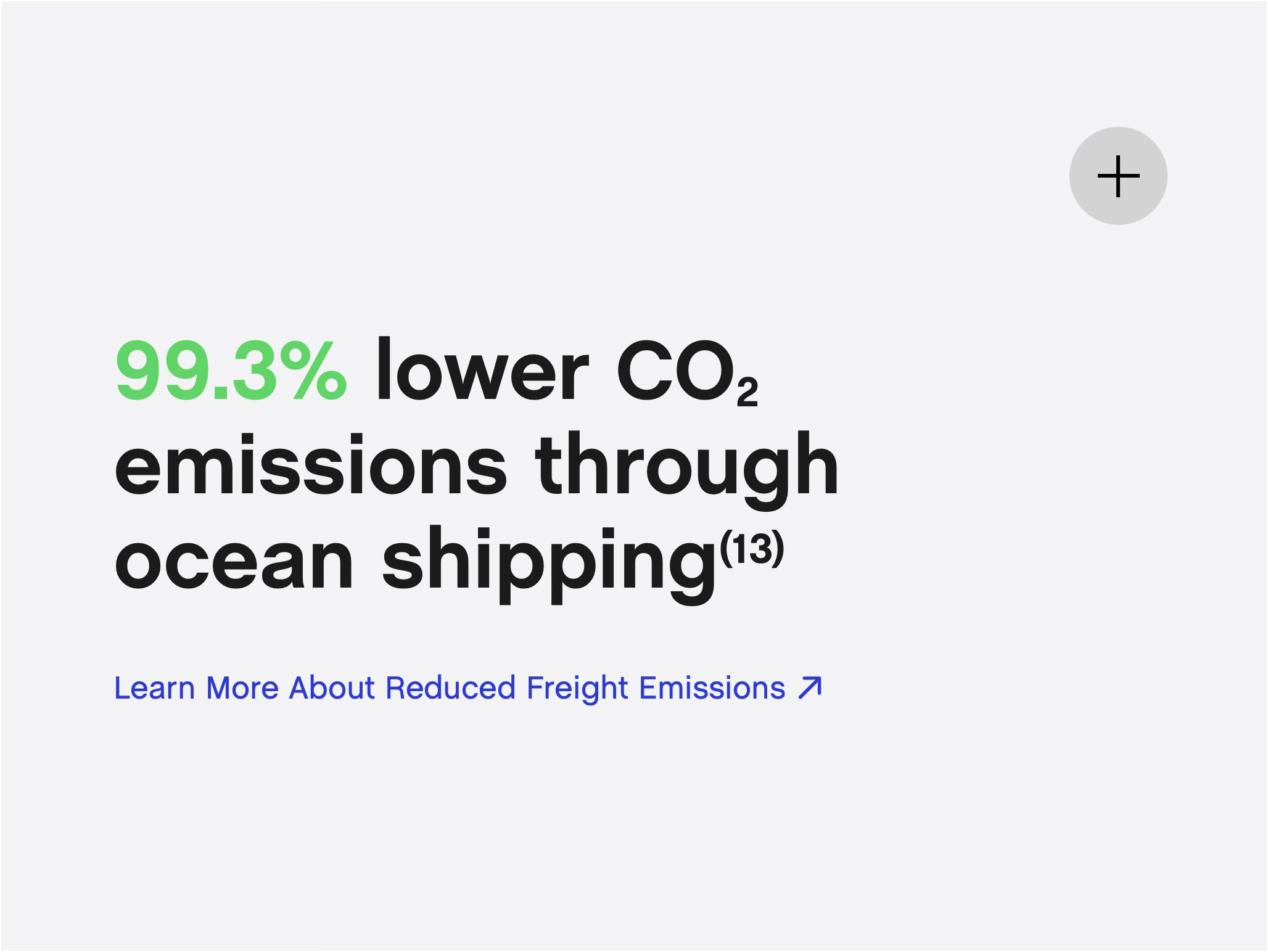 Text highlighting 99.3% reduction in CO2 emissions through ocean shipping with a link to learn more about reduced freight emissions.