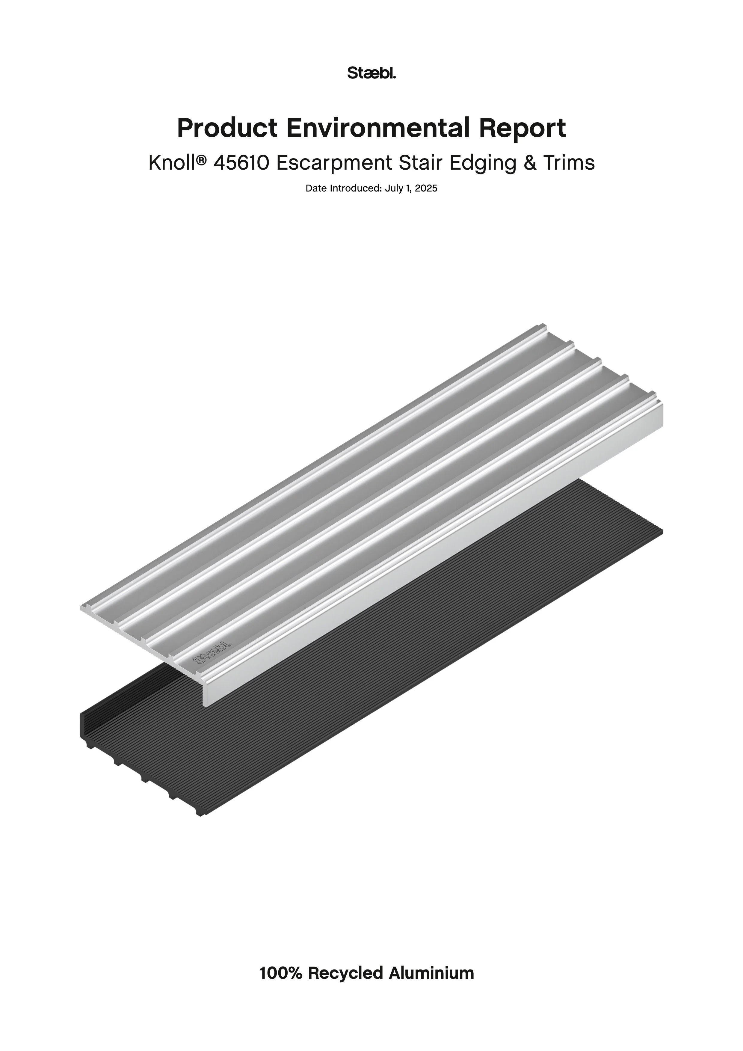 Front page of Staebl Product Environmental Report (PER) featuring two Knoll® Escarpment Stair Edging in Silver Day and Black Dusk, and the text '100% Recycled Aluminium' at the bottom.