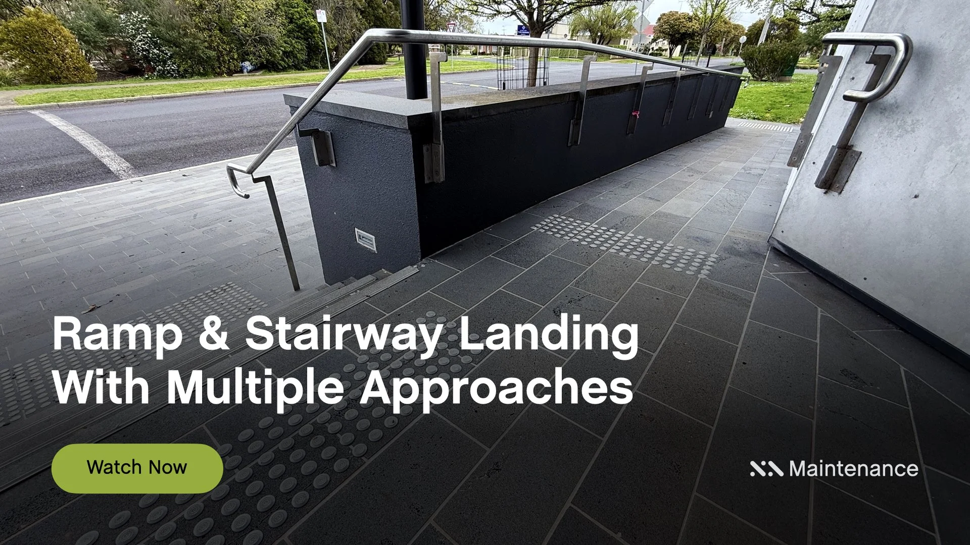 Ramp & Stairway Landing with Multiple Approaches
