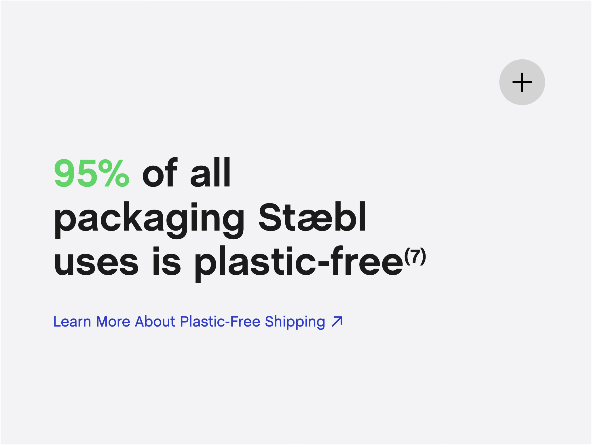 Text on a webpage stating '95% of all packaging Stæb uses is plastic-free' with a clickable link to learn more about plastic-free shipping.