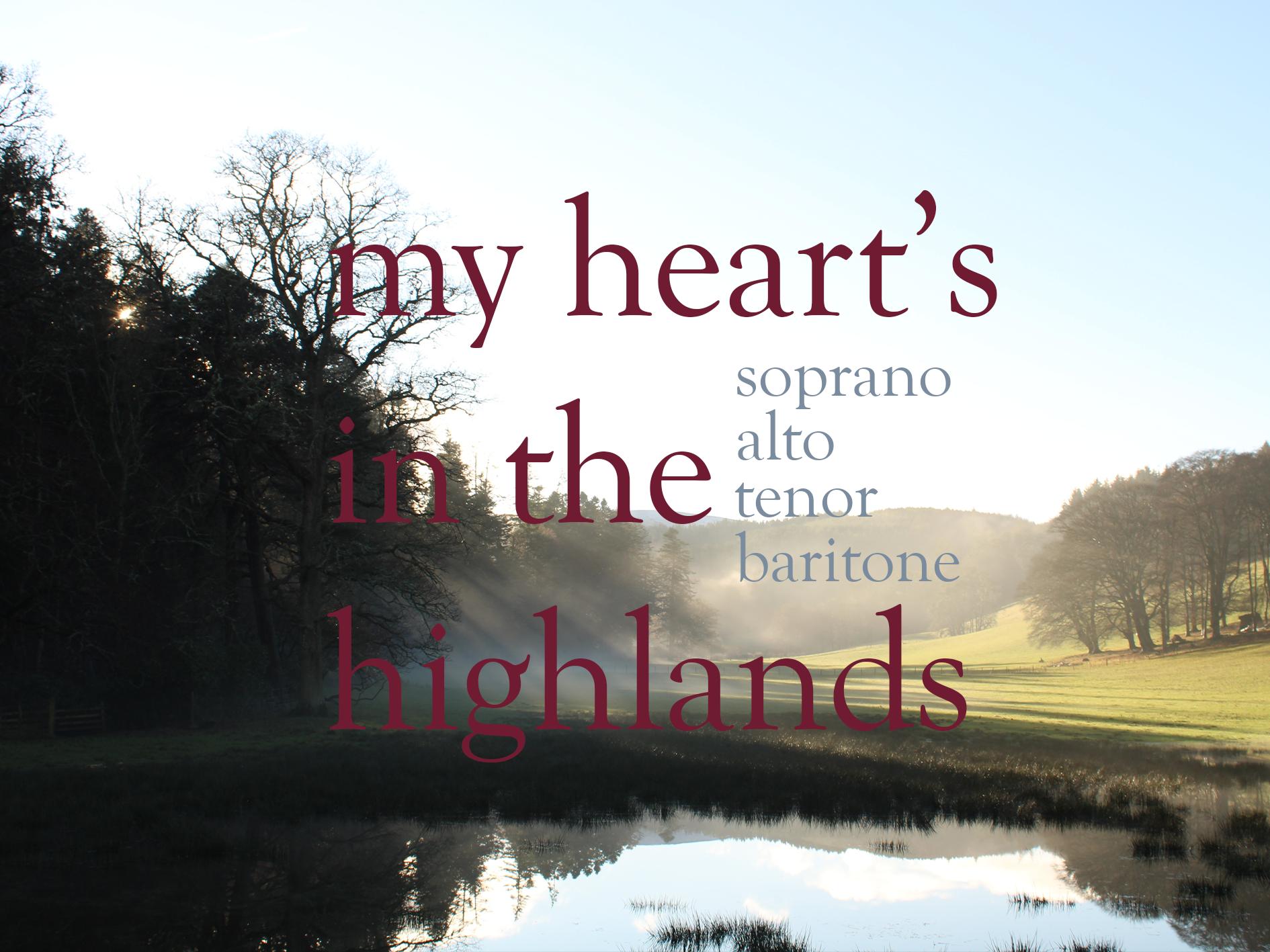 My Heart's in the Highlands - Full Pack (Soprano, Alto, Tenor, Baritone)